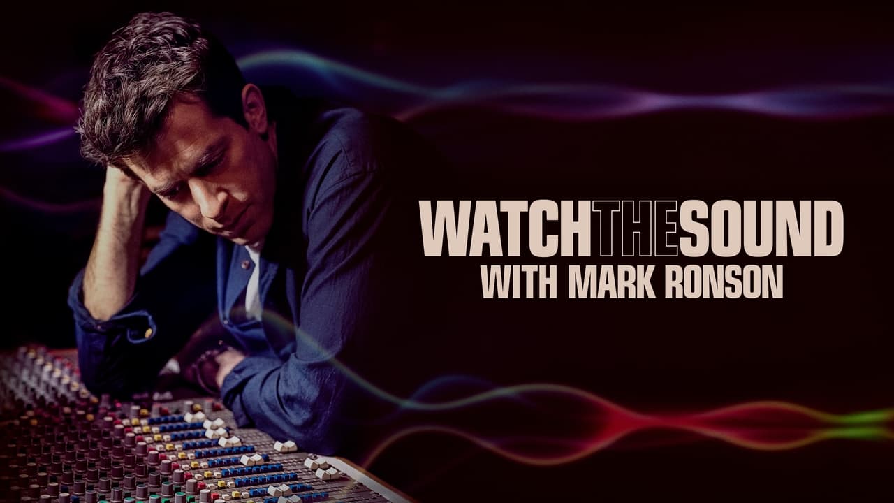 Mark Ronson: Watch the Sound! background