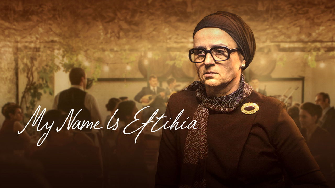 My Name is Eftihia (2019) trailer