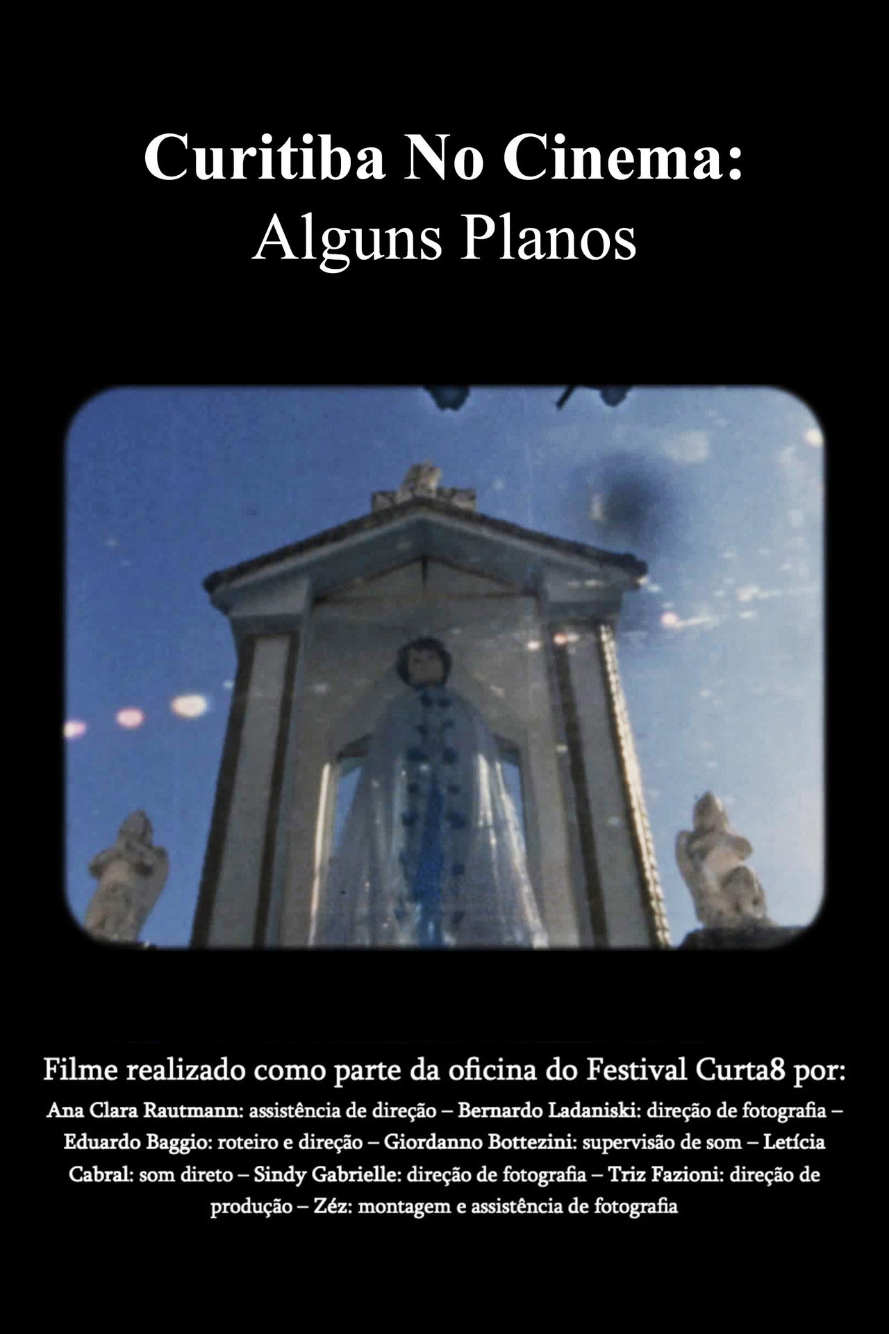 Curitiba No Cinema: Alguns Planos filmaffisch
