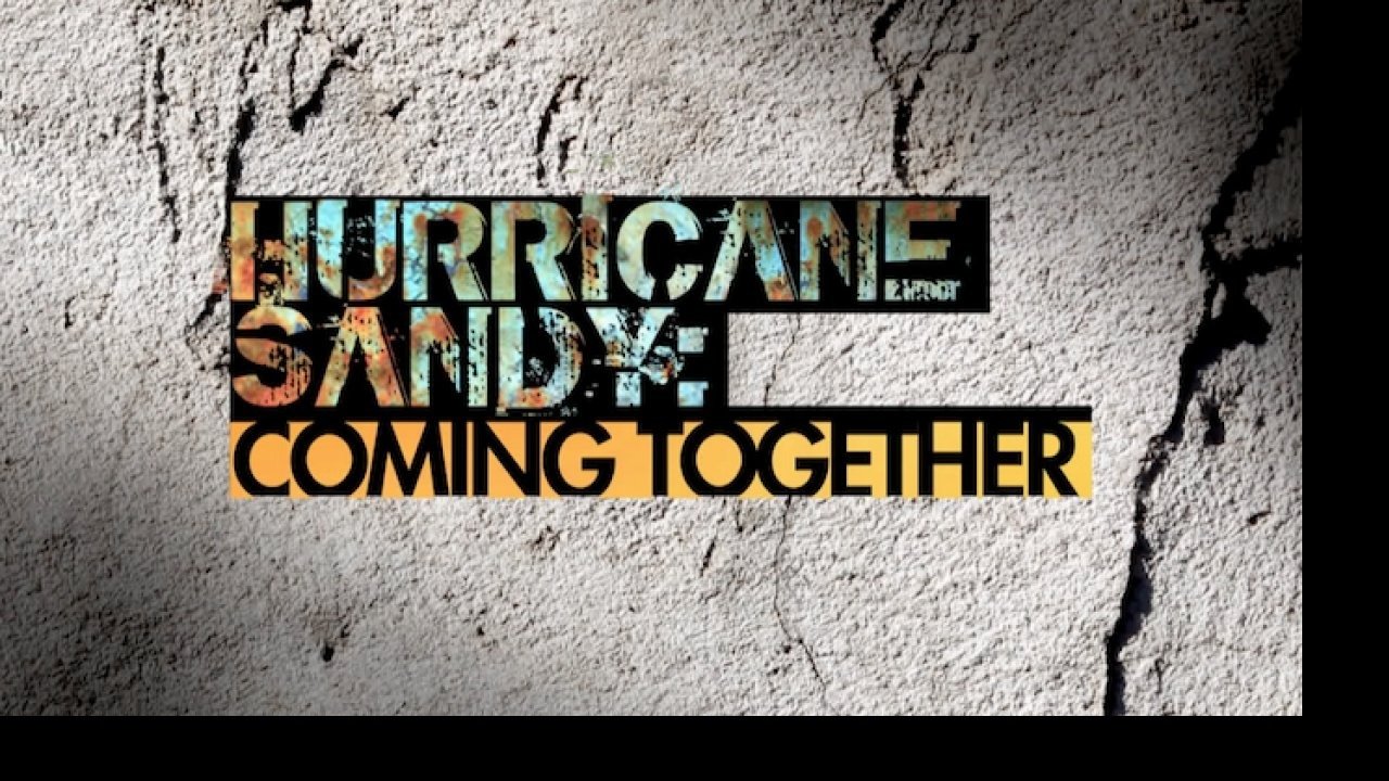 Hurricane Sandy Coming Together movie poster
