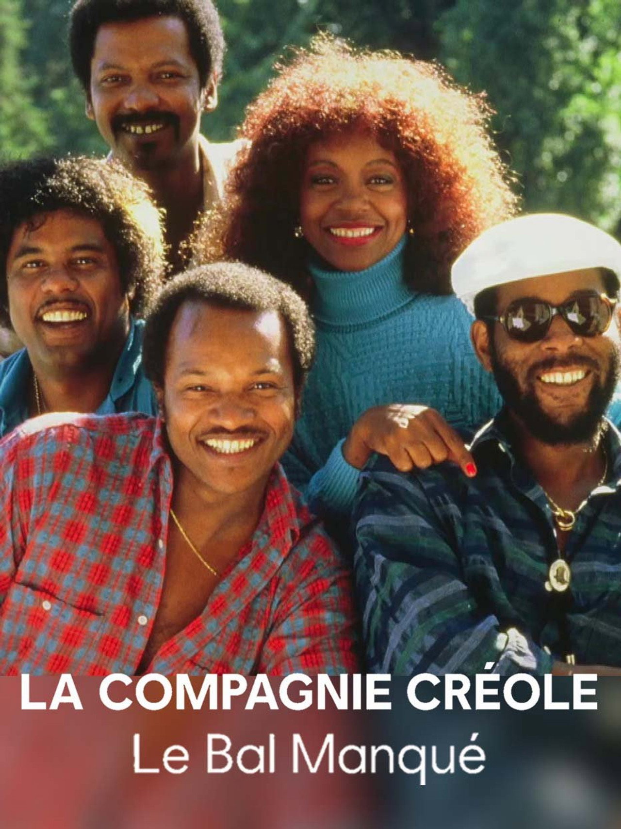 La Compagnie créole, le bal manqué filmaffisch