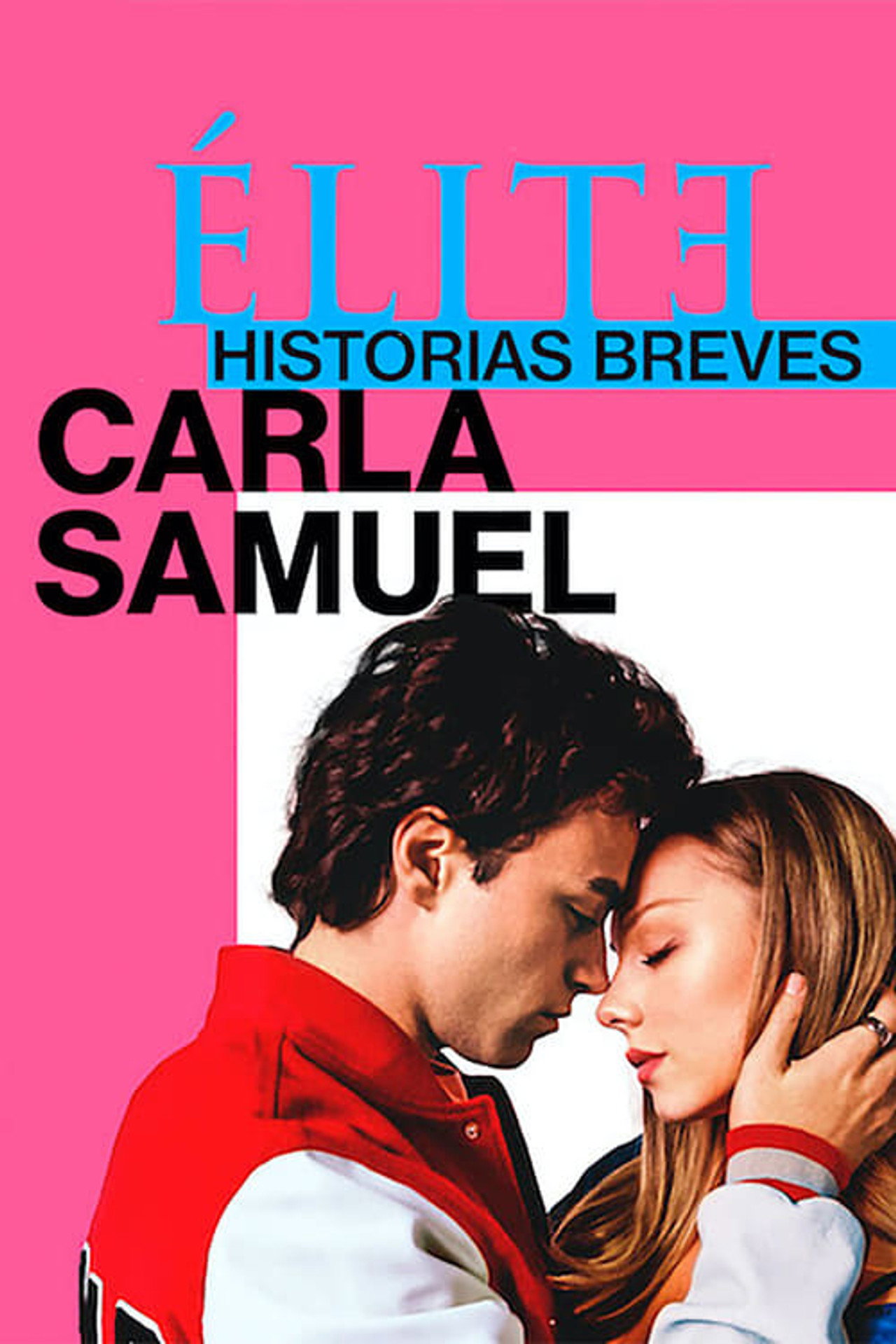 Elite Histórias Breves: Carla Samuel affisch