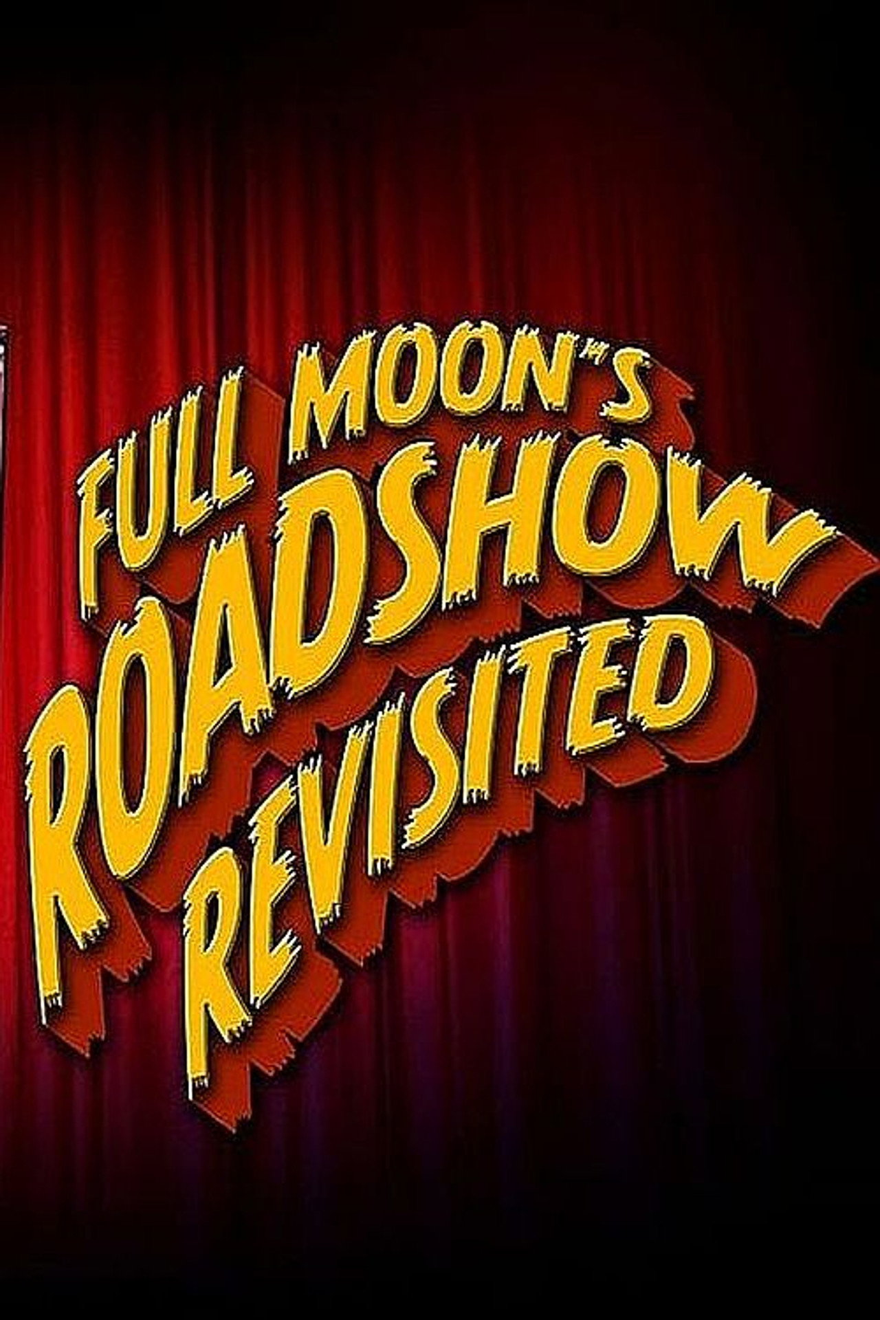 Full Moon's Roadshow Revisited filmaffisch