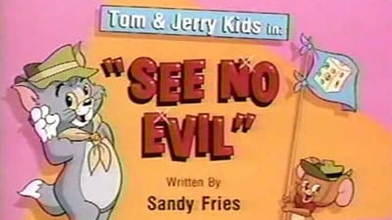 Tom & Jerry Kids Show - Season 3 Episode 50 : See No Evil