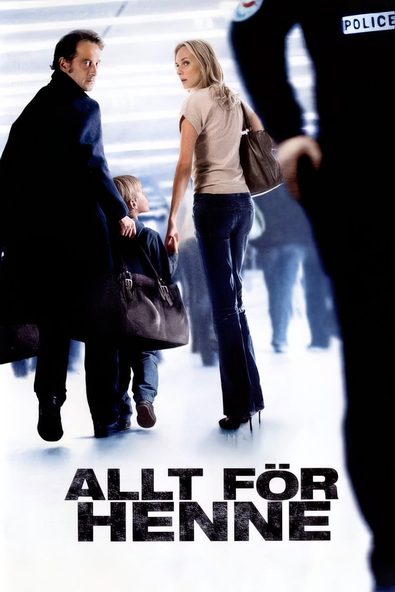 Allt för henne filmaffisch