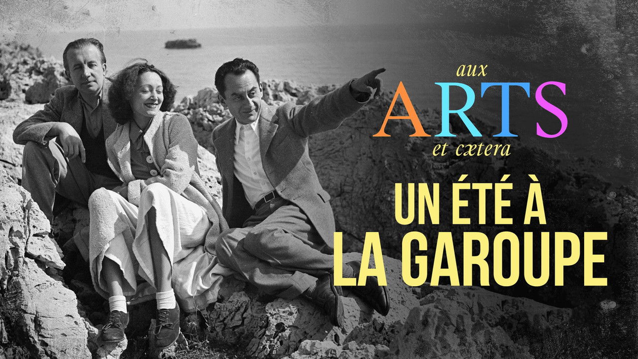 Aux arts et cætera — Un été à la Garoupe