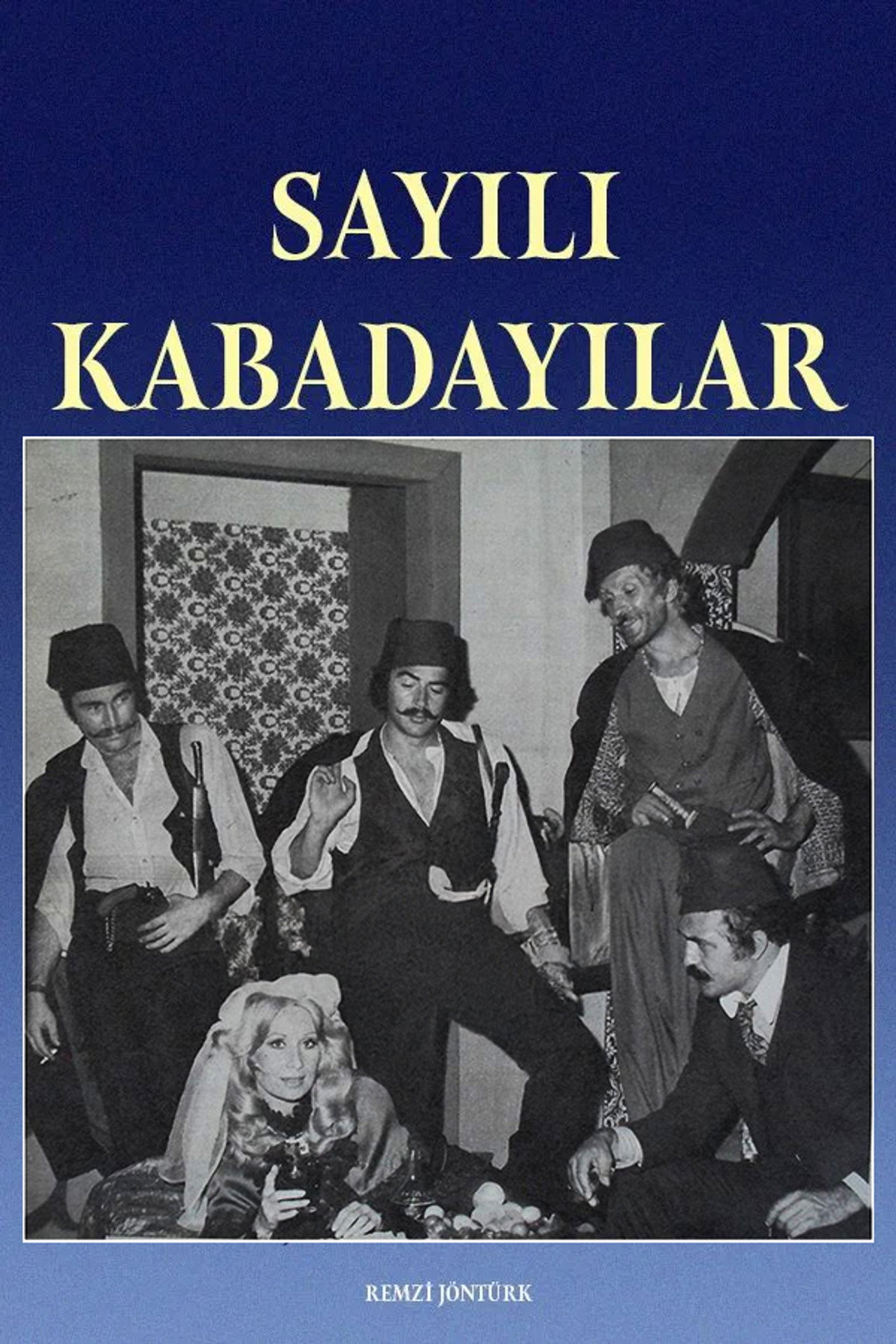 Sayılı Kabadayılar