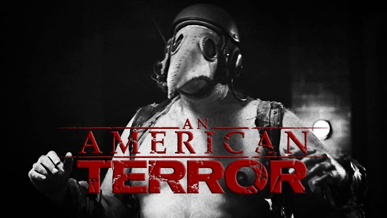 An American Terror (2013)