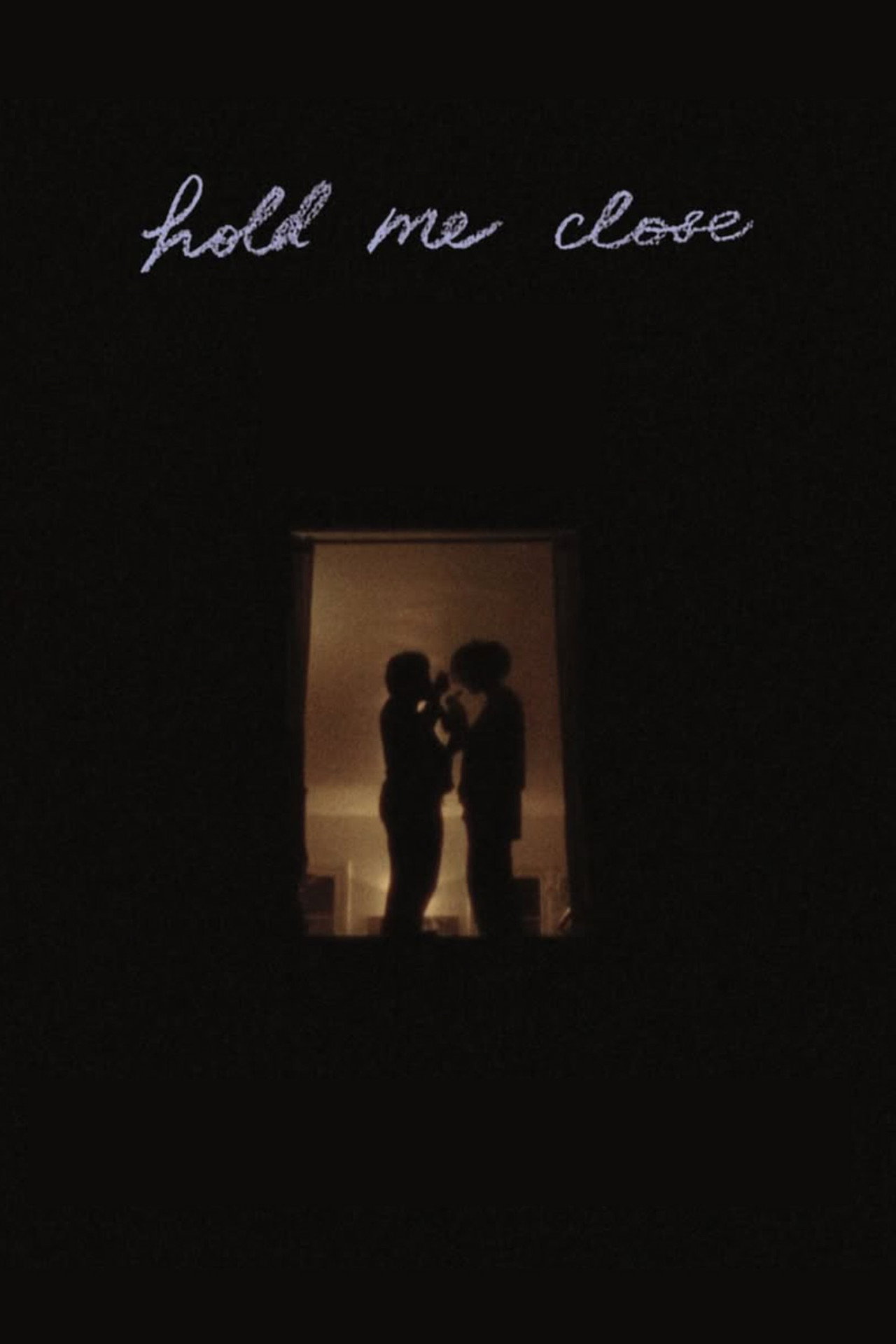 Hold Me Close filmaffisch