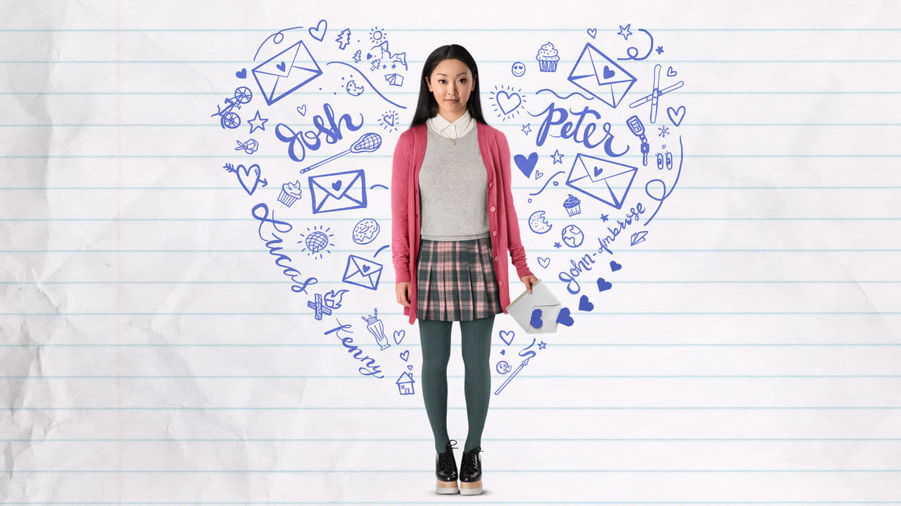 To All the Boys I've Loved Before Backdrop Image