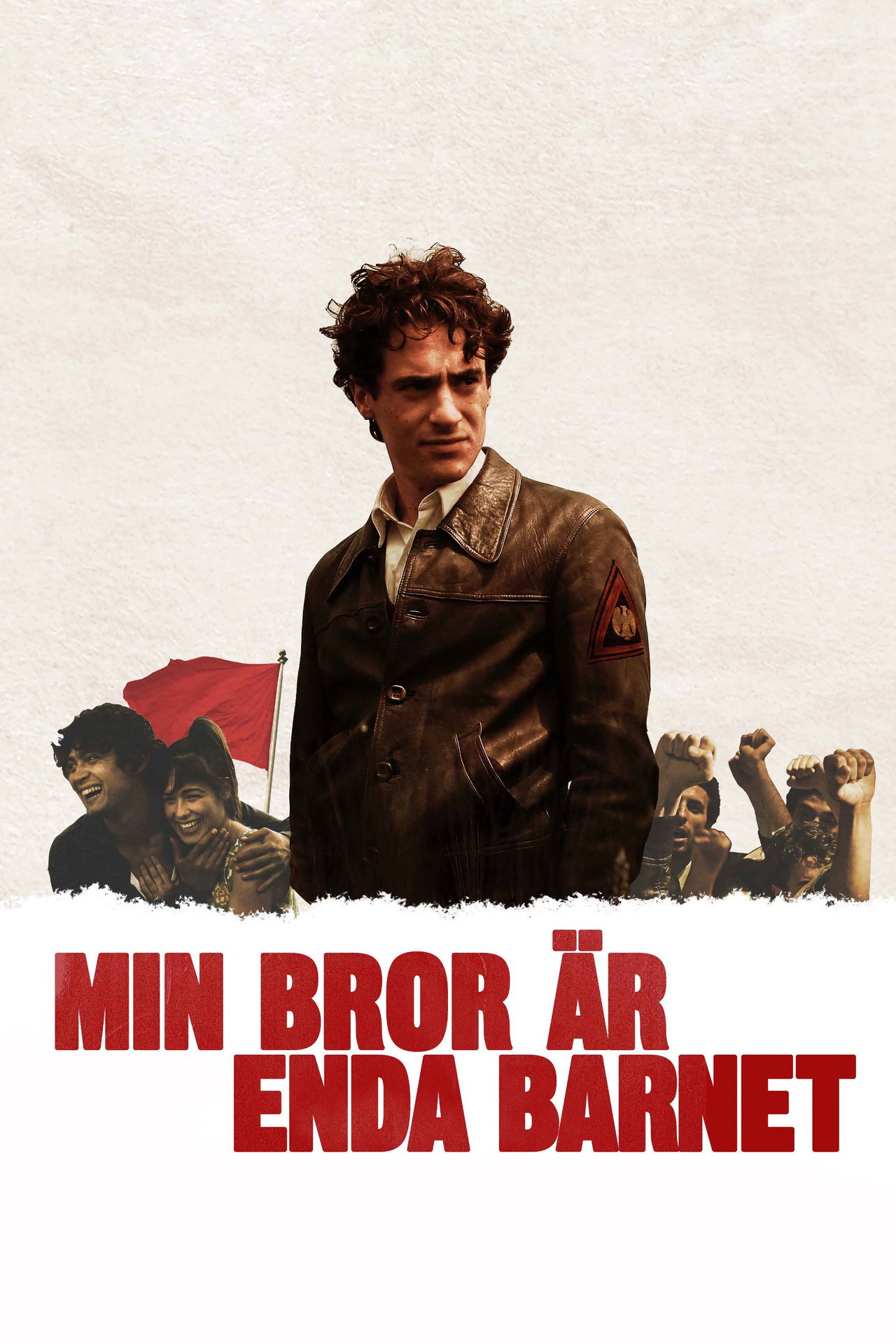 Min bror är enda barnet filmaffisch