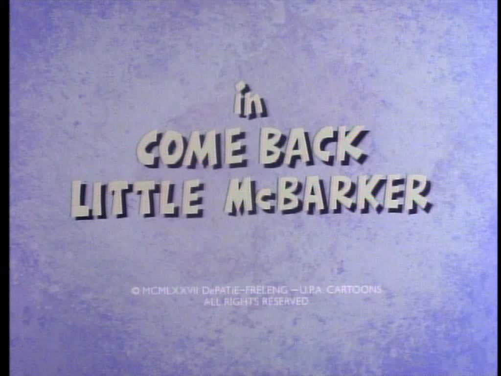 Come Back, Little McBarker
