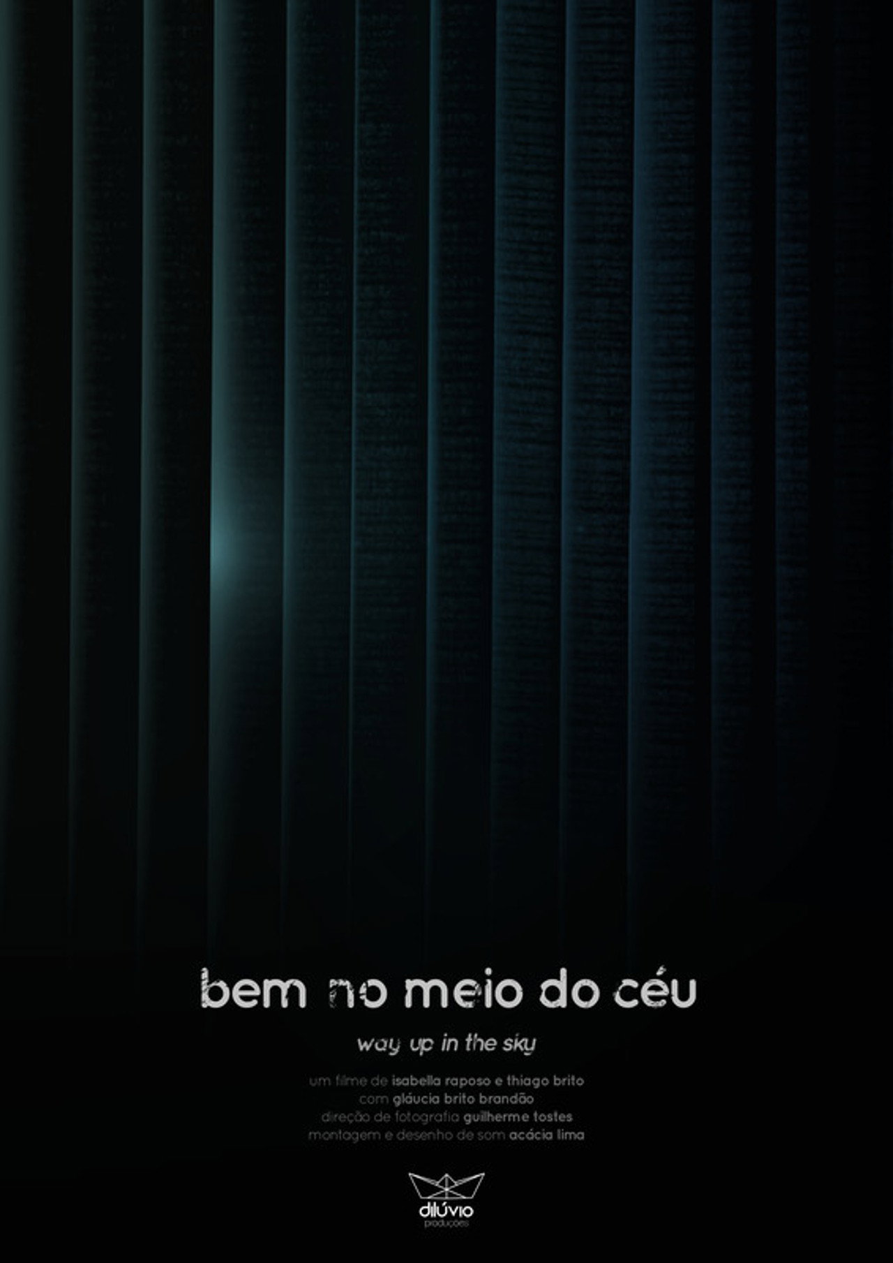 Bem no Meio do Céu filmaffisch