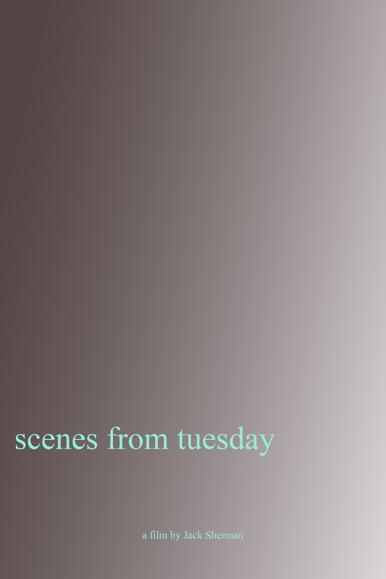 Scenes From Tuesday poster