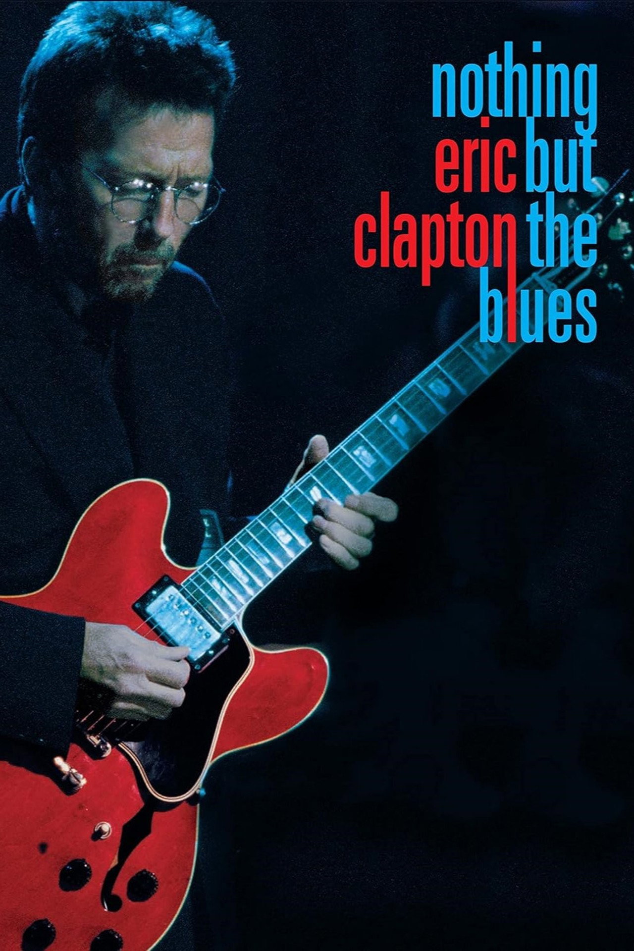 Eric Clapton - Nothing But The Blues