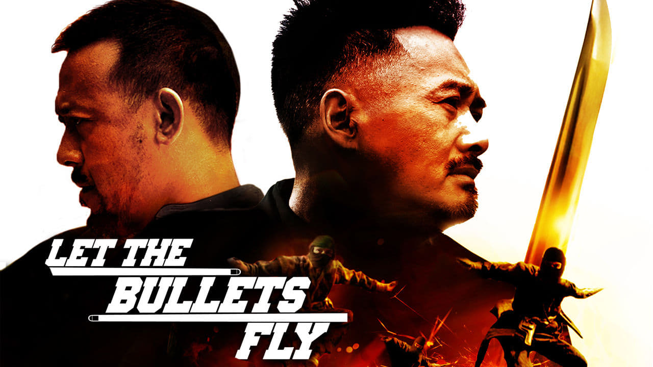 Let the Bullets Fly background