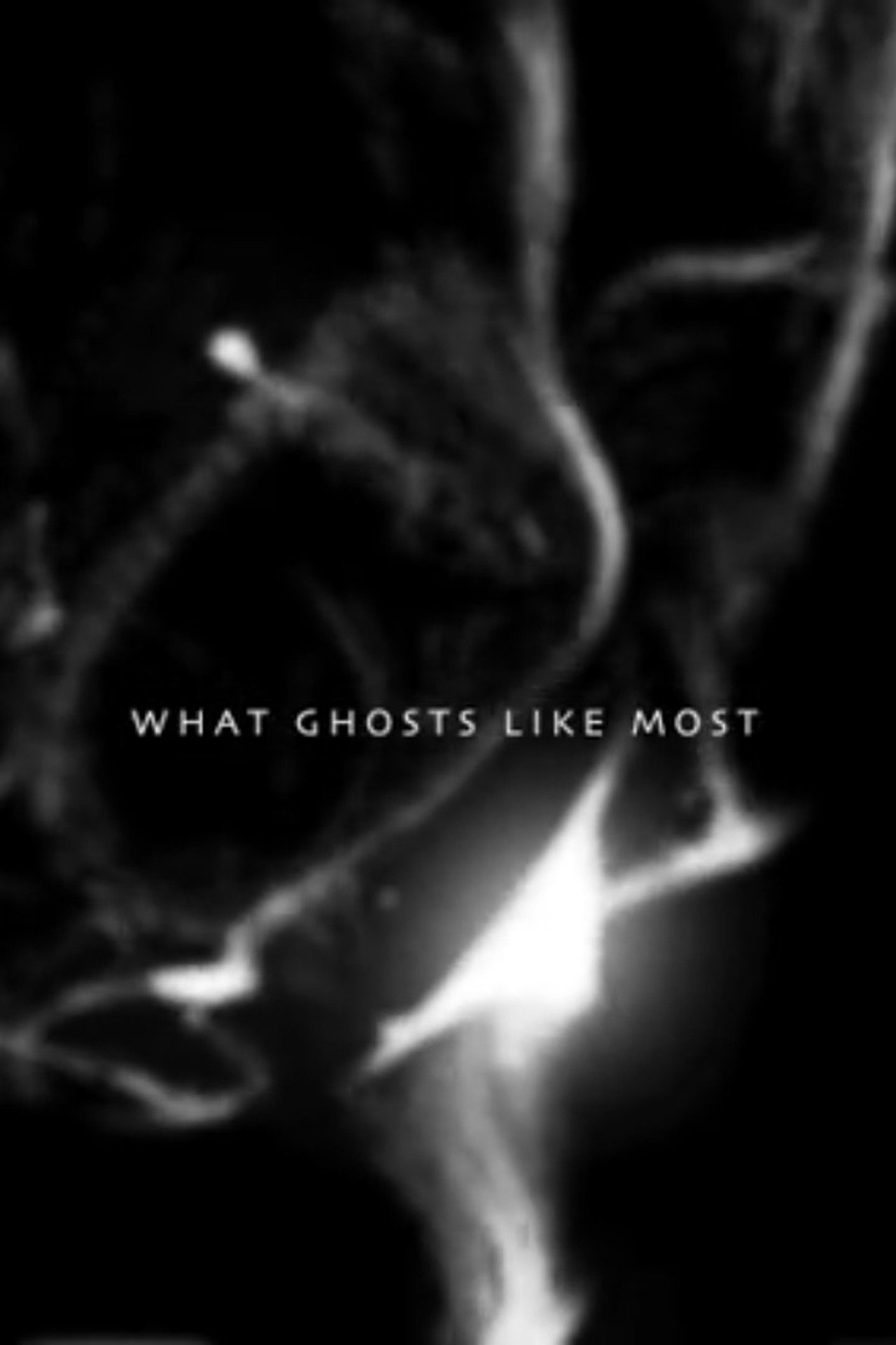 What Ghosts Like Most