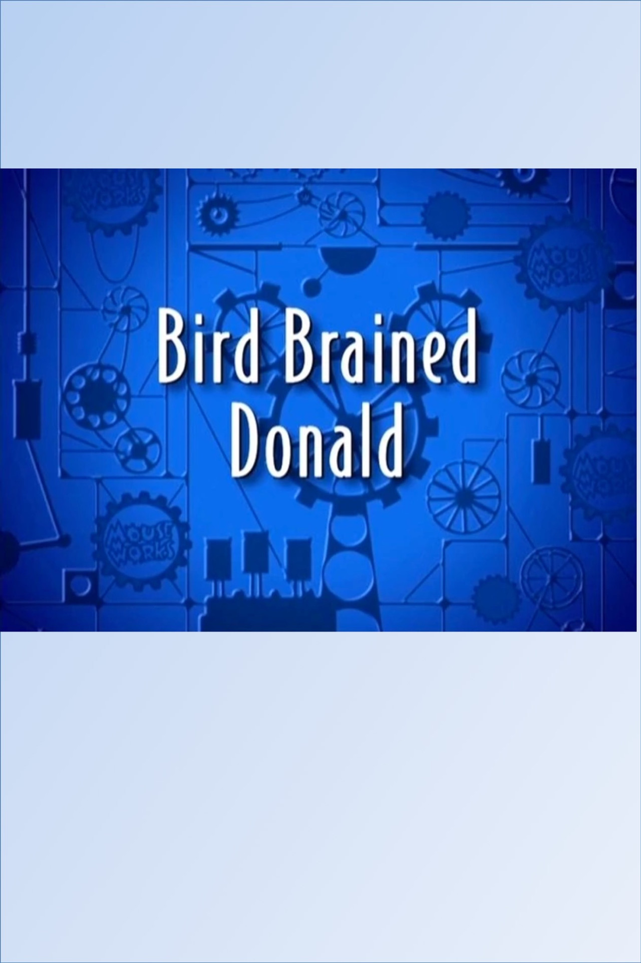 Bird Brained Donald