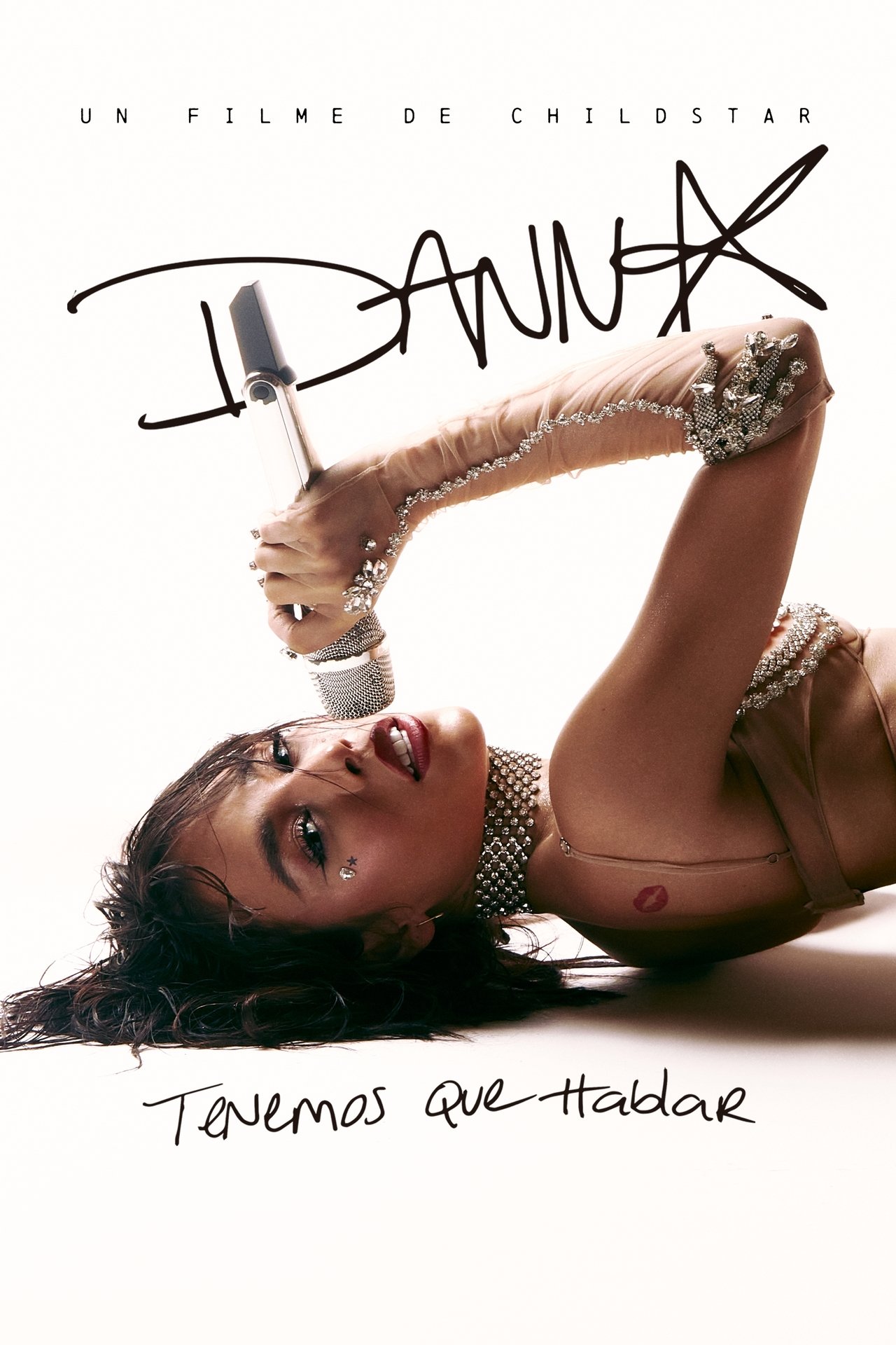 DANNA: Tenemos que hablar - Un filme de Childstar poster