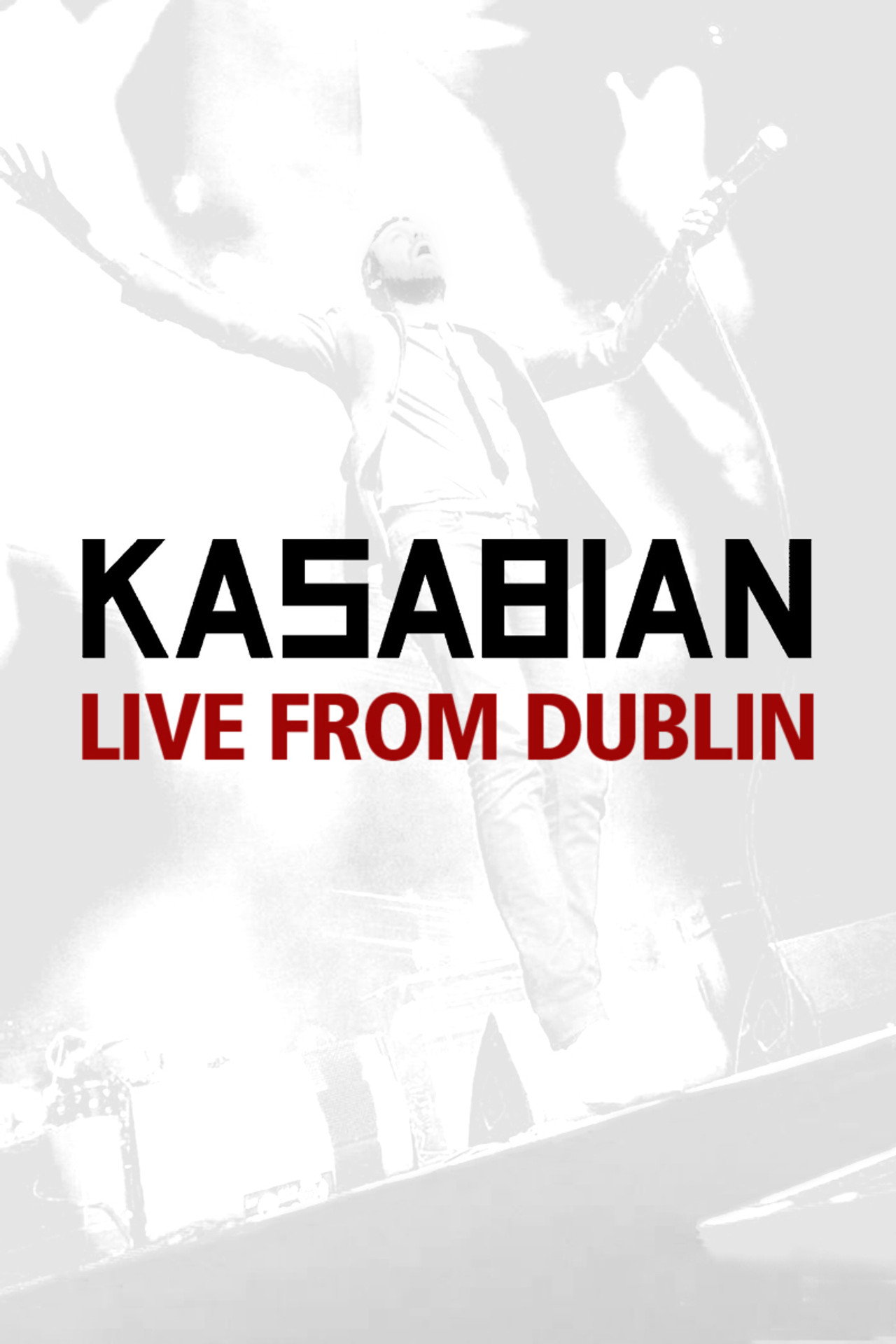 Kasabian: Live from Dublin filmaffisch