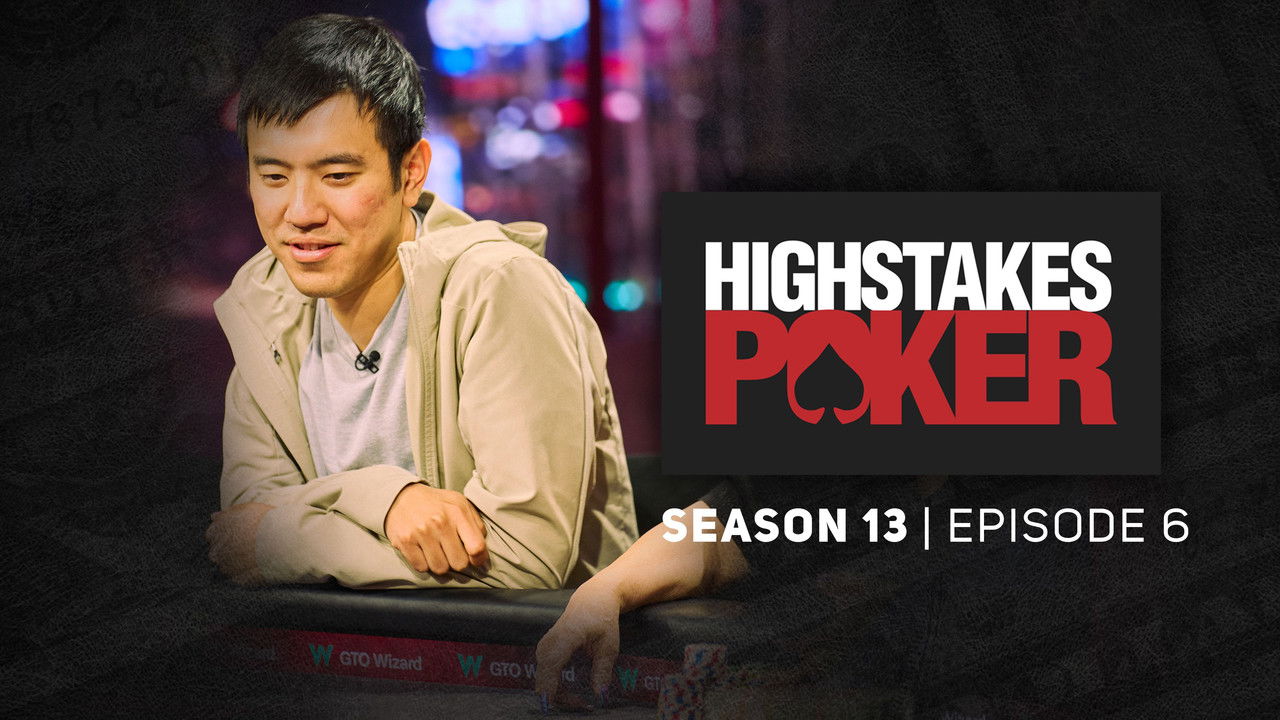 High Stakes Poker — Épisode 6