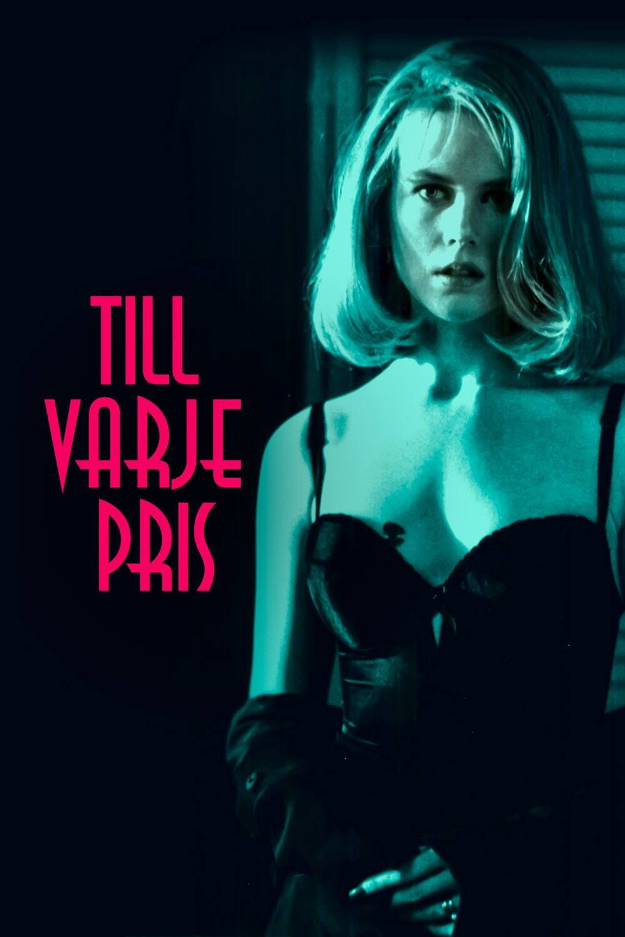 Till varje pris filmaffisch