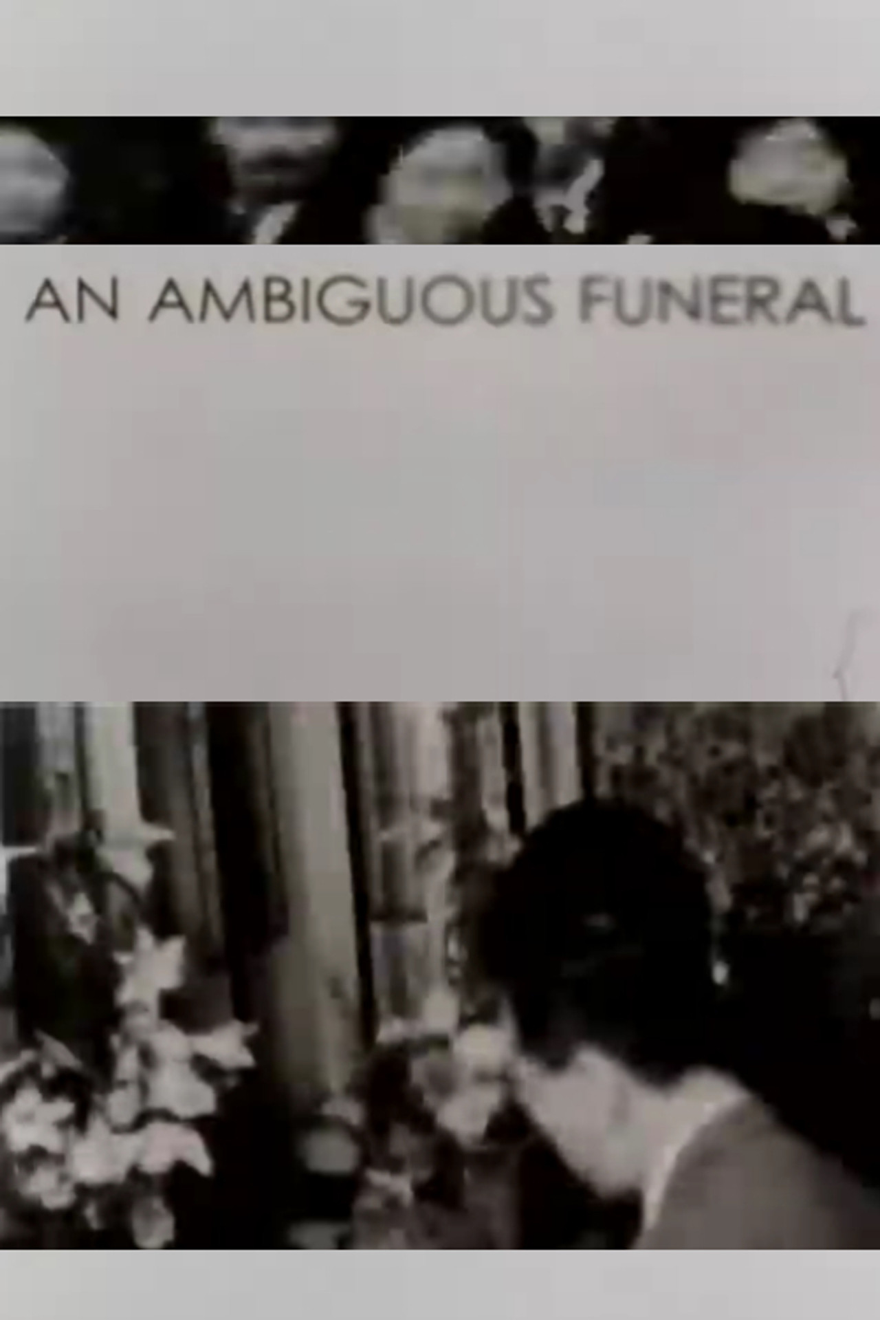 An Ambiguous Funeral filmaffisch