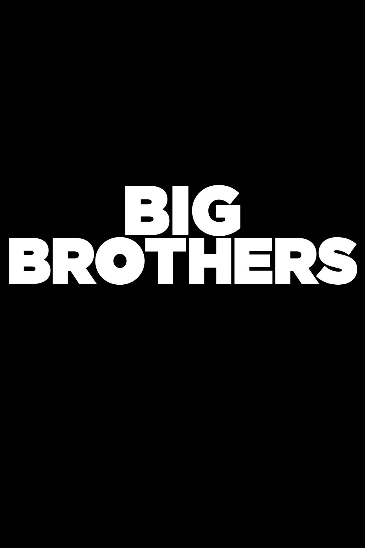 Big Brothers