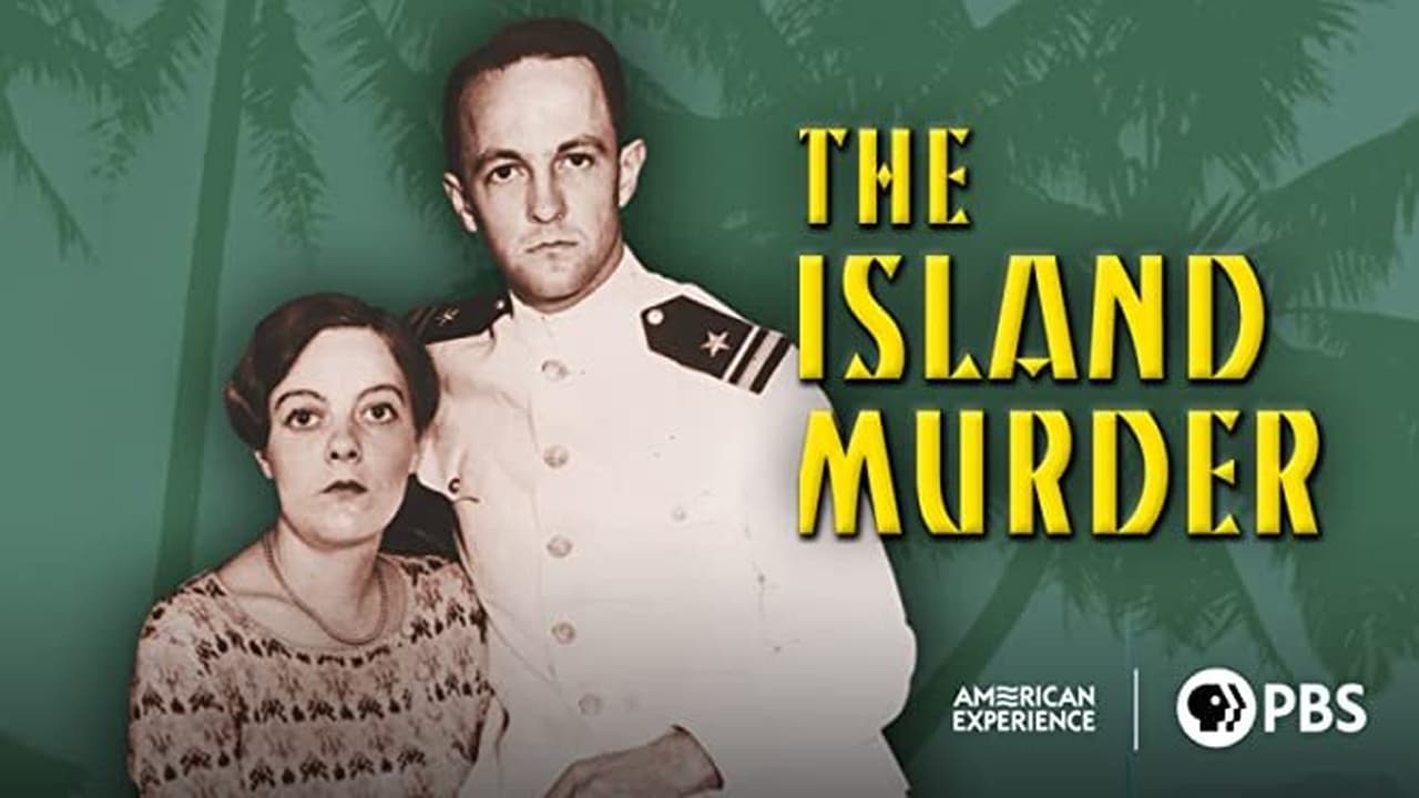 American Experience - Season 30 Episode 5 : The Island Murder