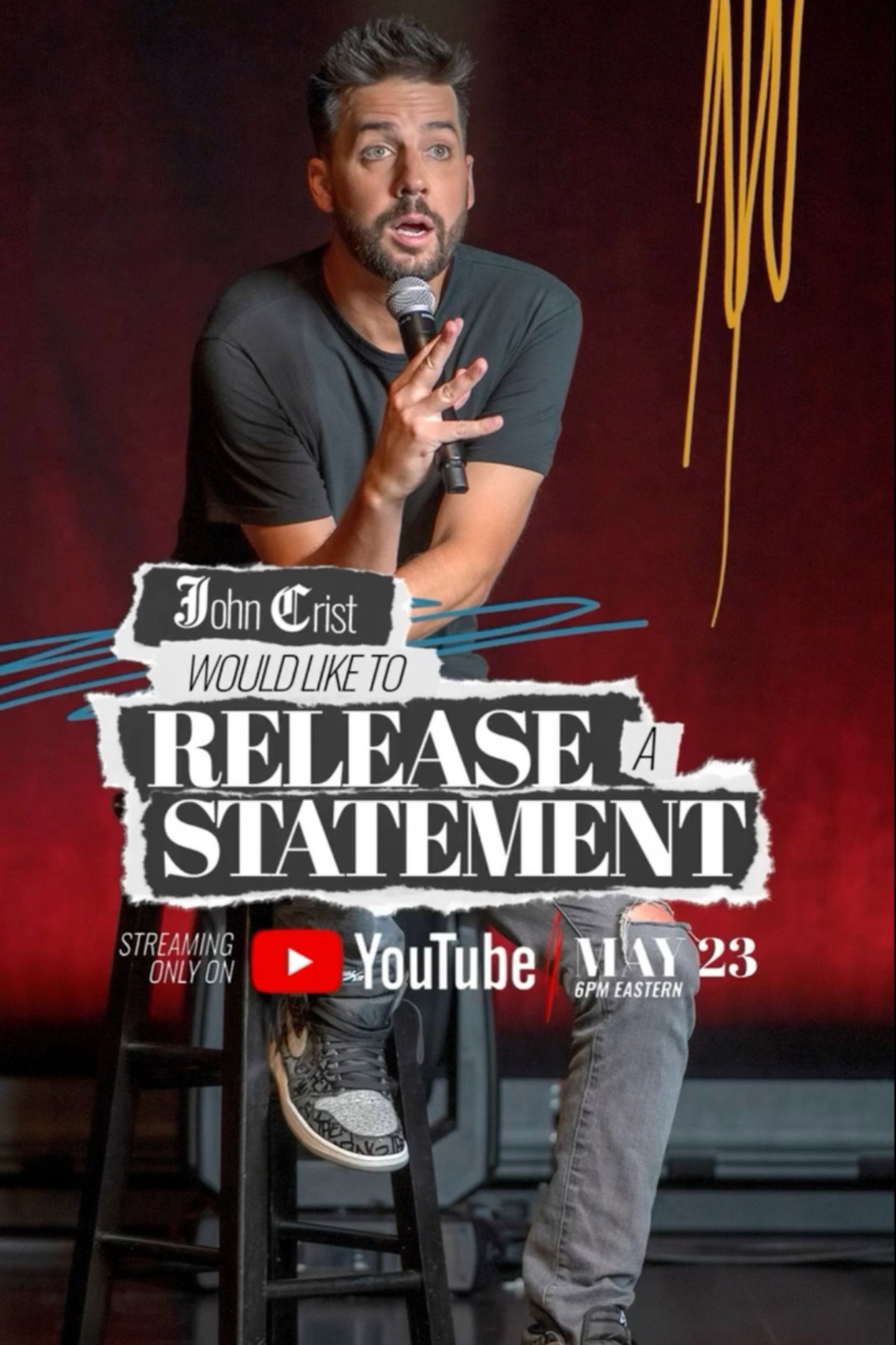 John Crist: Would Like to Release a Statement filmaffisch