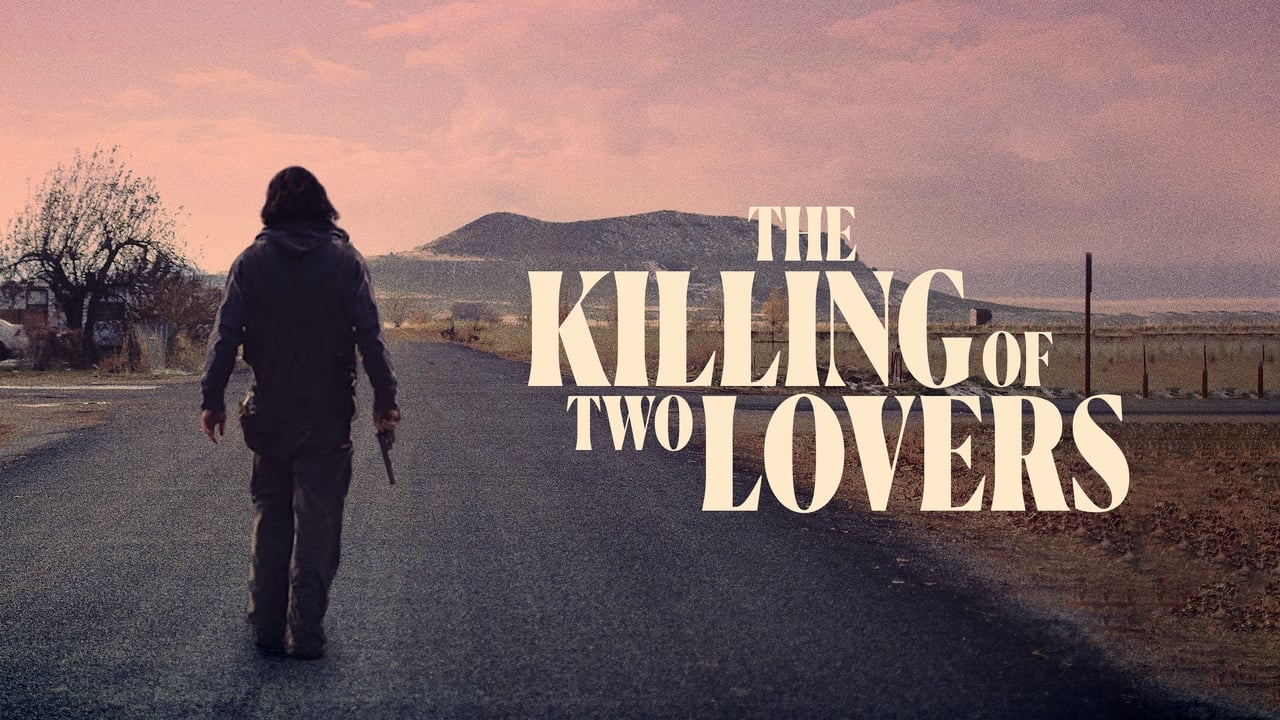 The Killing of Two Lovers background