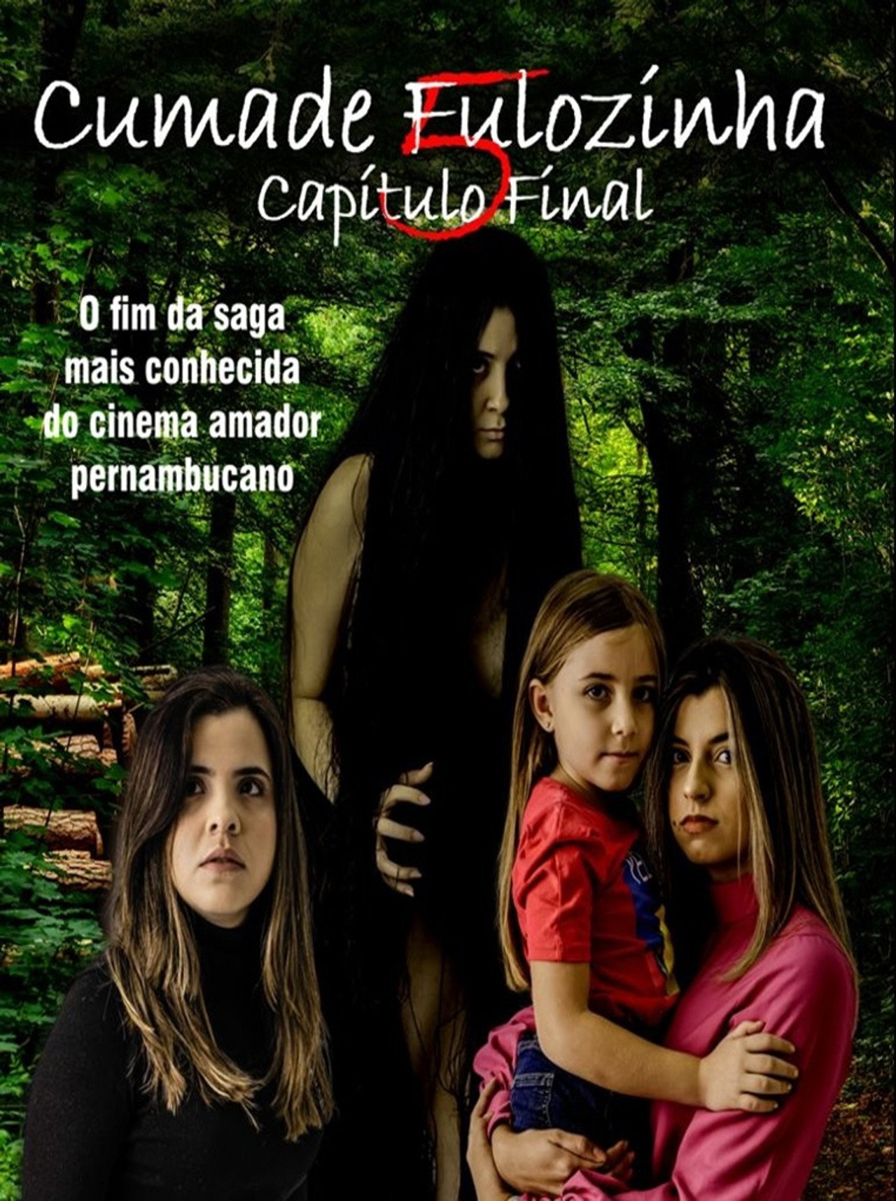 Cumade Fulozinha 5 - O Capítulo Final poster