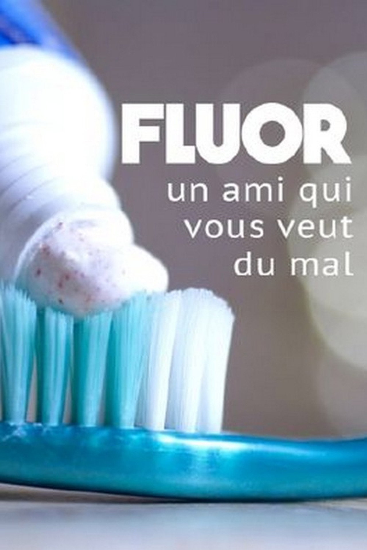 Fluor, un ami qui vous veut du mal filmaffisch