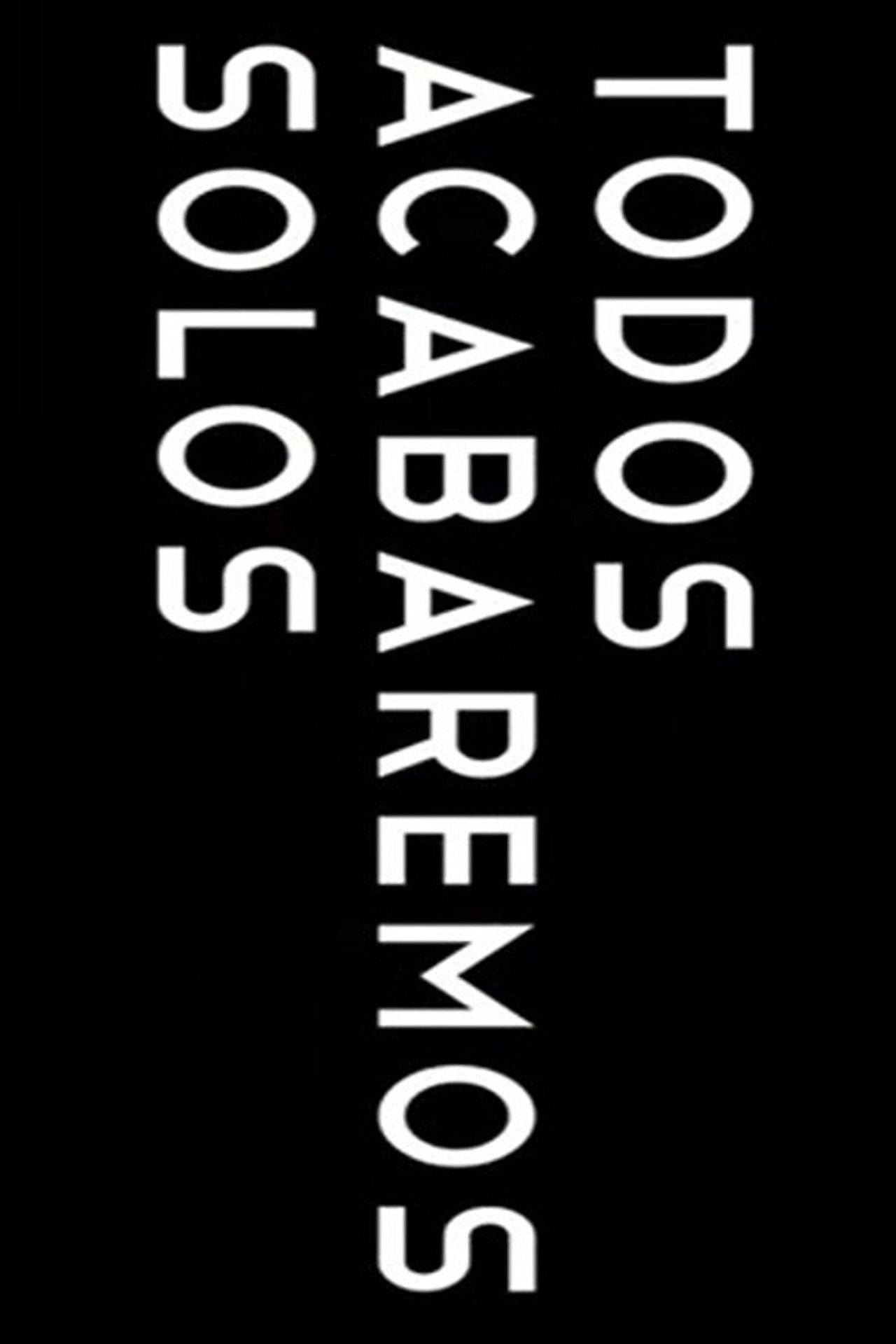 All we'll end up alone Backdrop