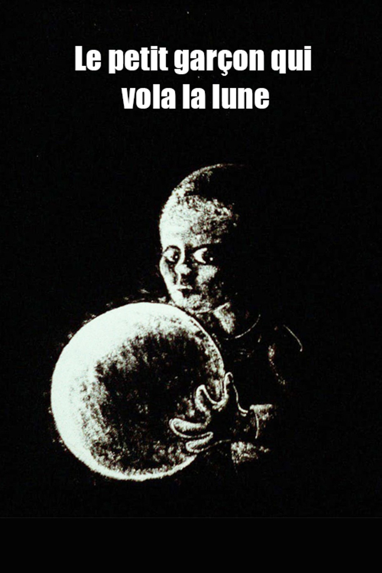 Le petit garçon qui vola la lune filmaffisch