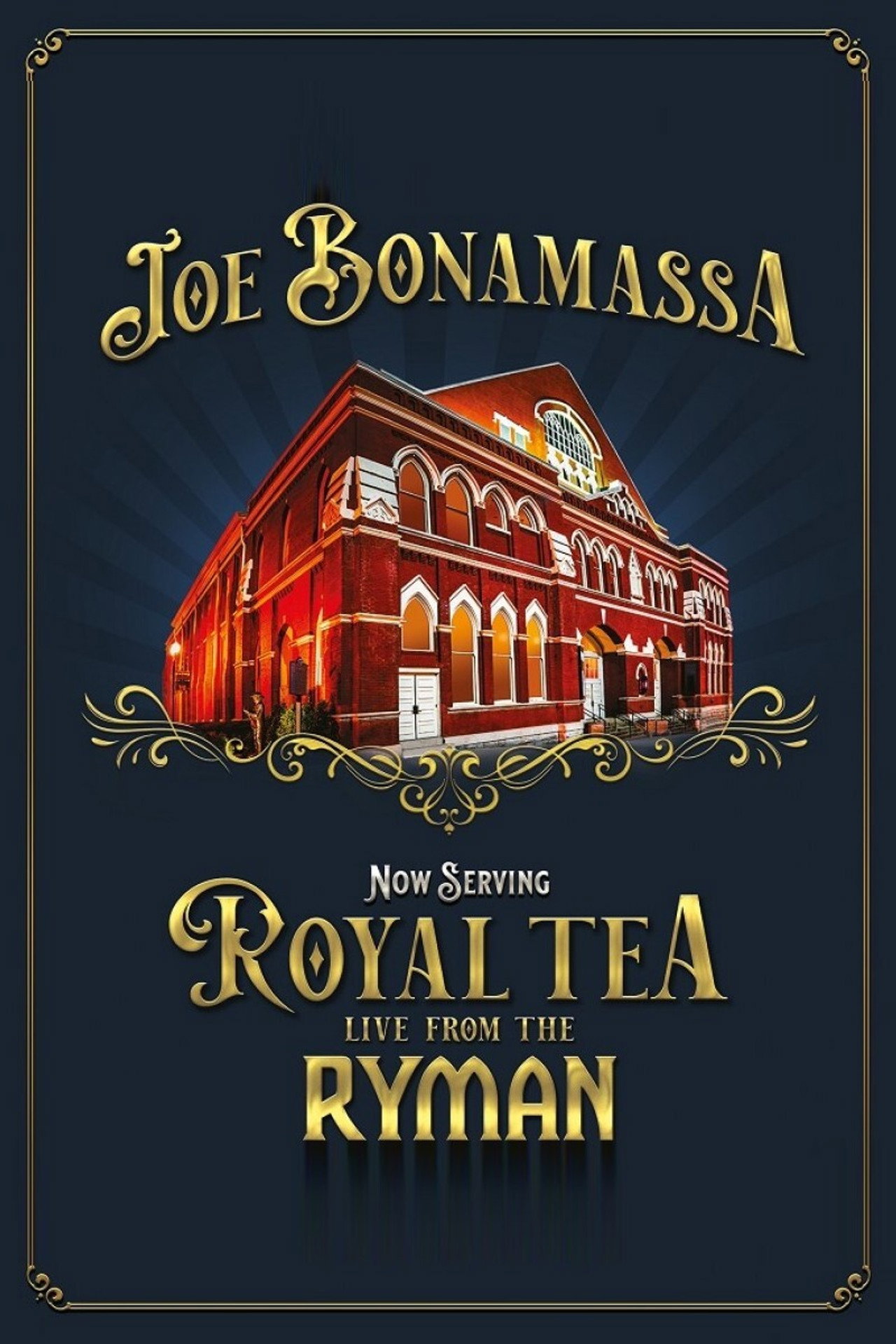 Joe Bonamassa - Now Serving Royal Tea Live from the Ryman filmaffisch