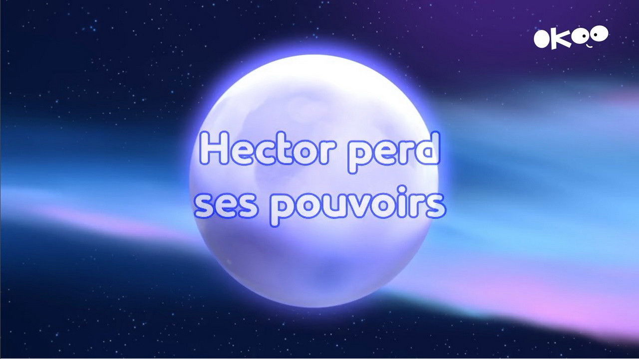 Pyjamasques — Hector perd ses pouvoirs