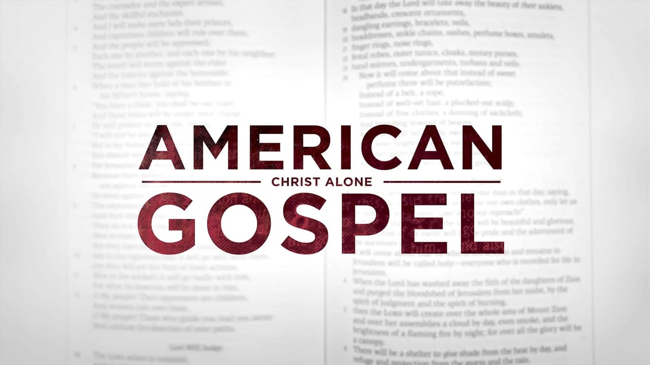 American Gospel: Christ Alone Backdrop Image