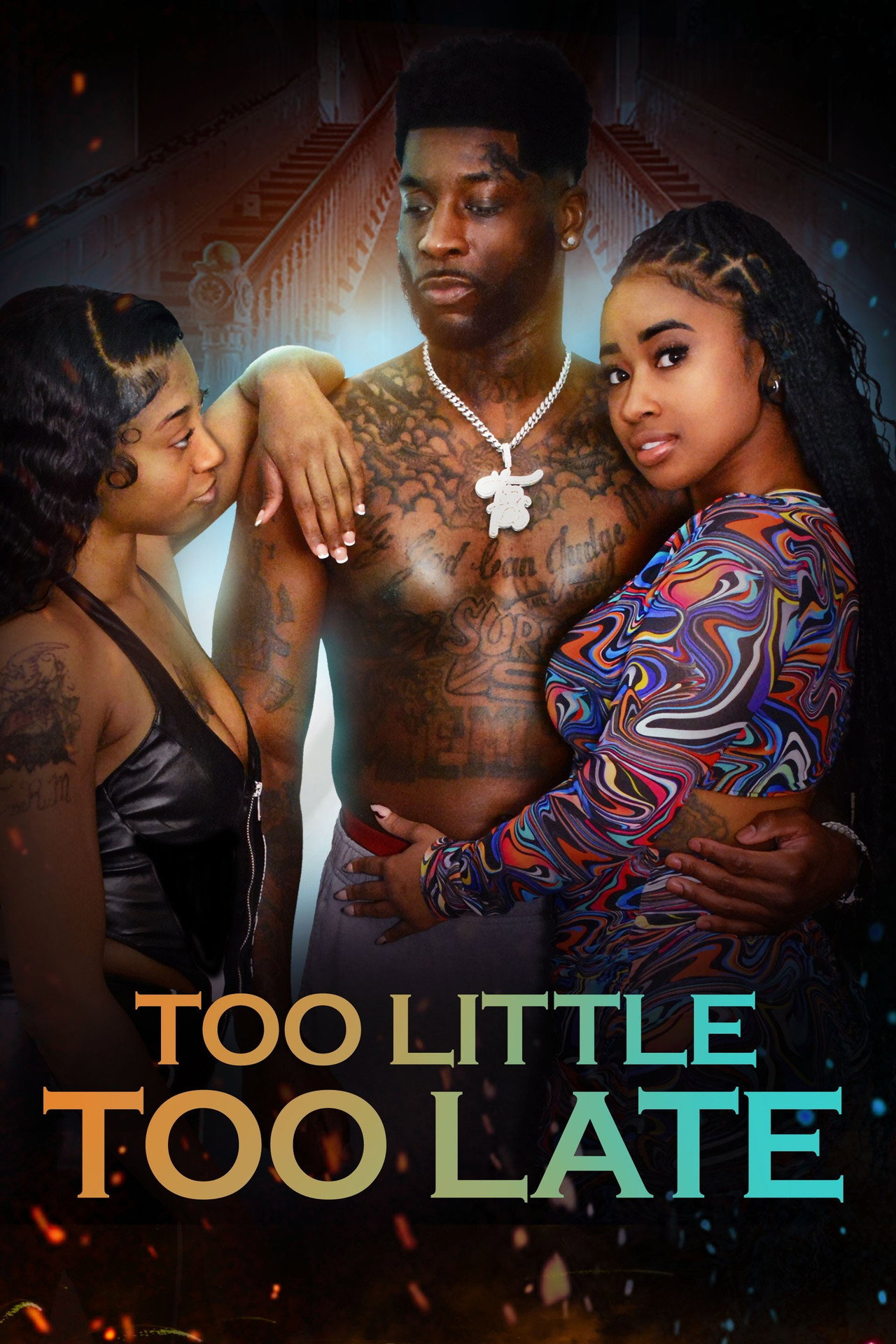 Too Little Too Late filmaffisch
