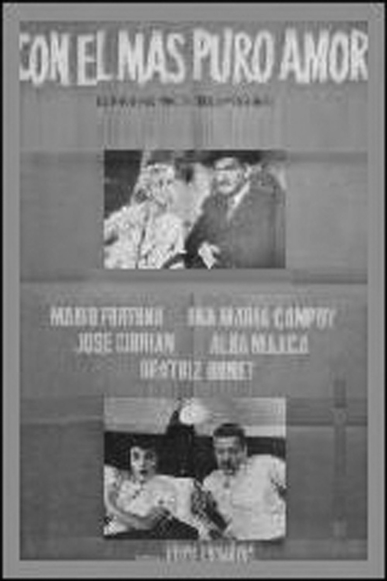 Con el más puro amor filmaffisch