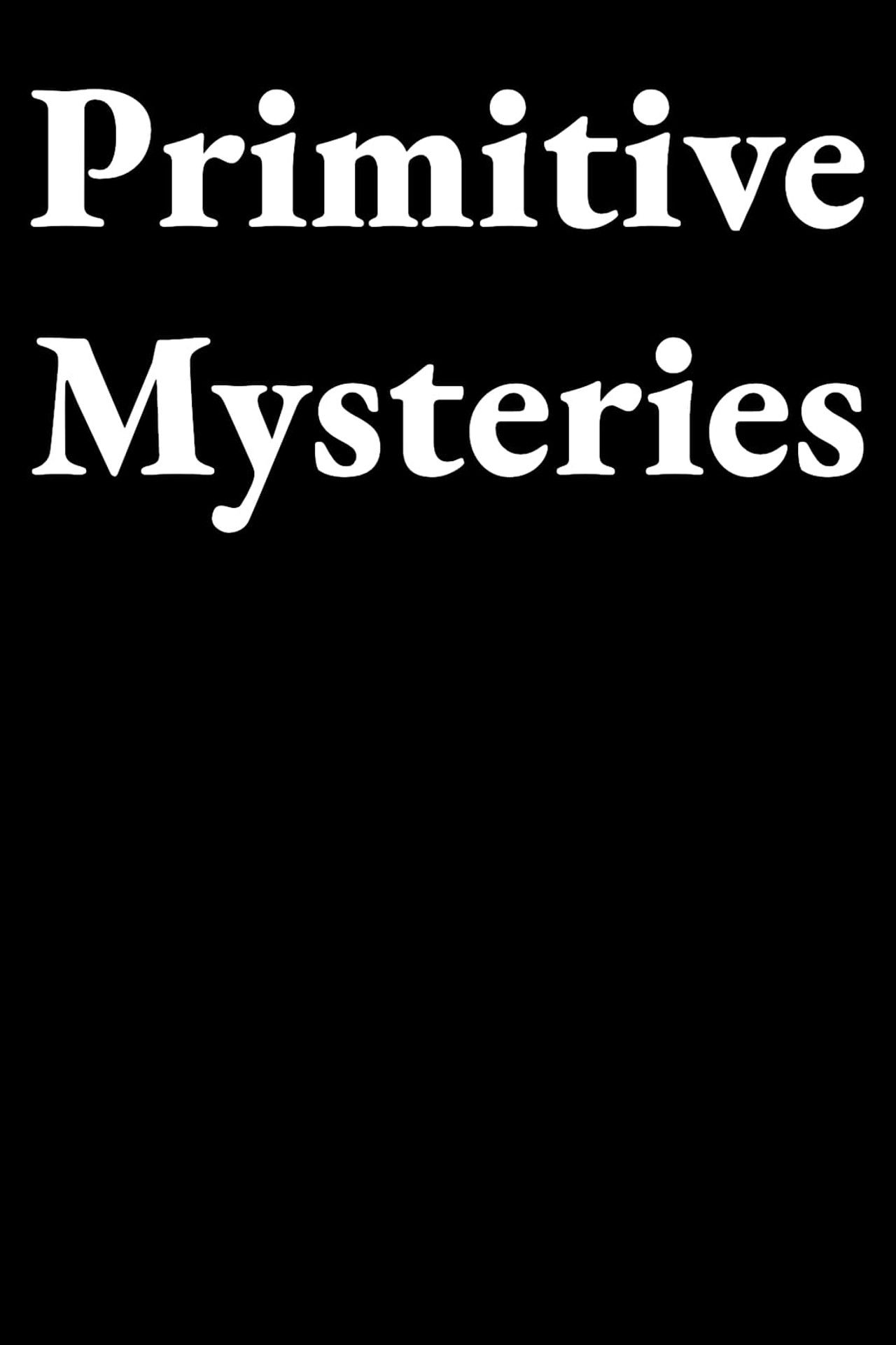 Primitive Mysteries Backdrop