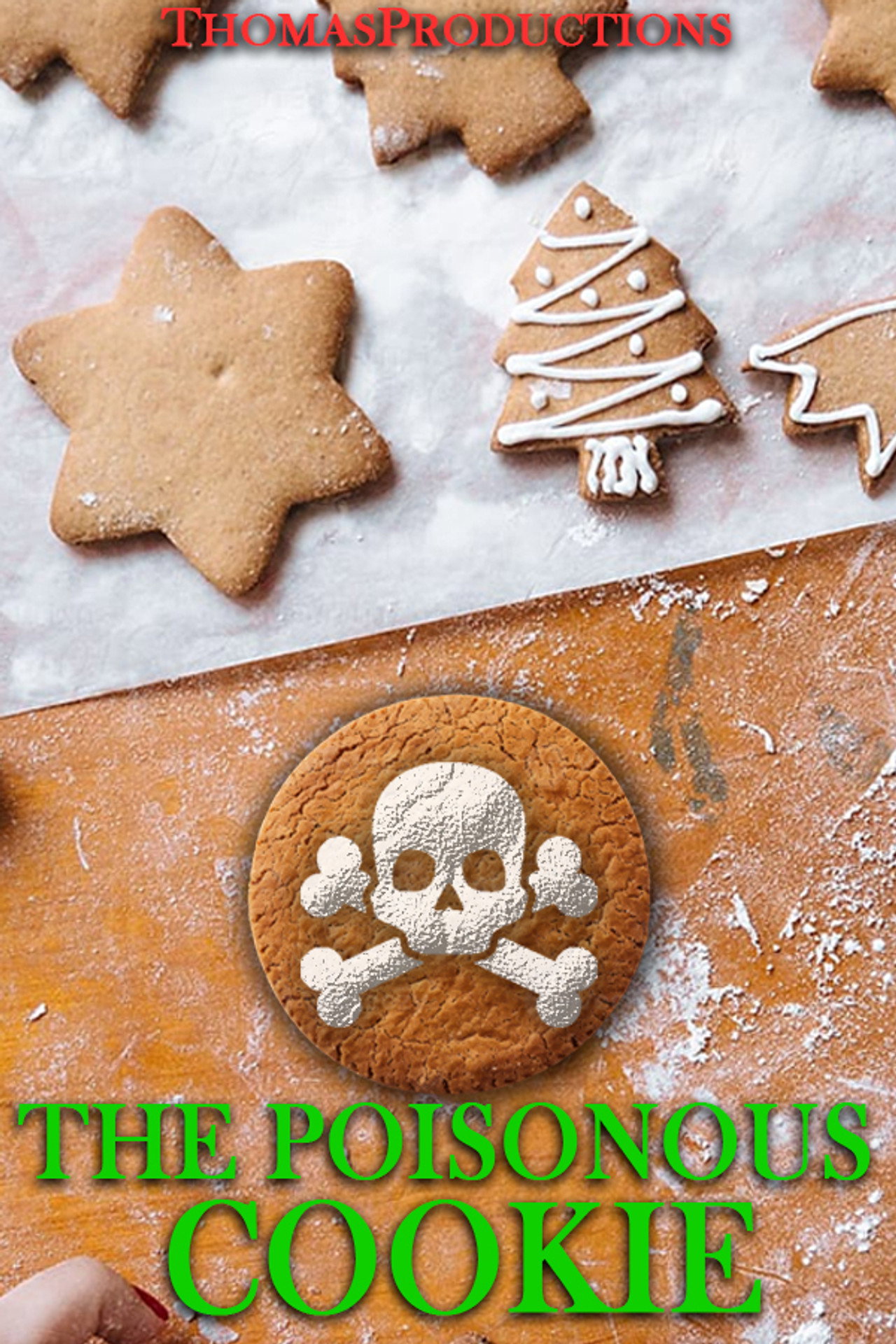 The Poisonous Cookie filmaffisch
