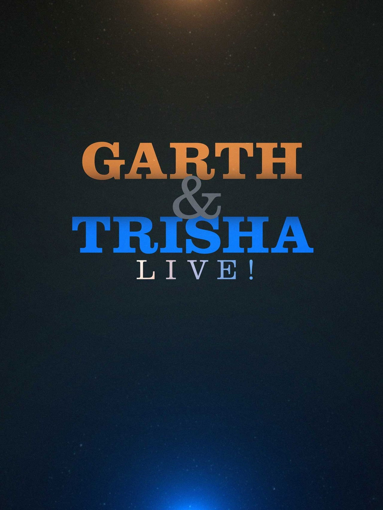 Garth & Trisha Live! Backdrop
