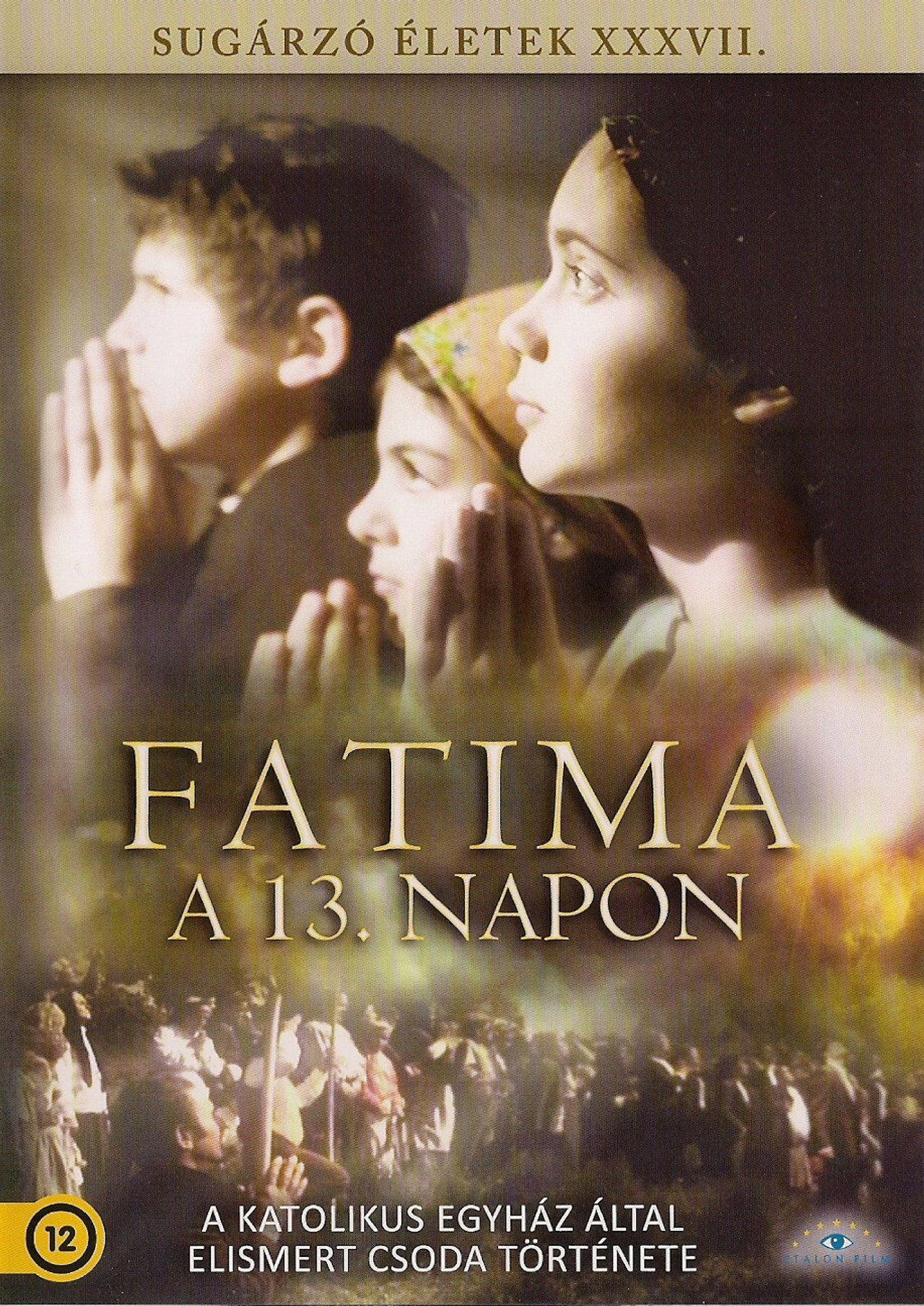 Fatima - A 13. napon – plakát 3