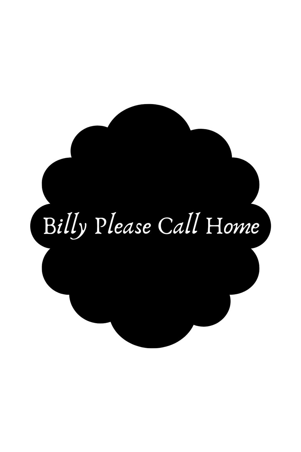 Billy Please Call Home filmaffisch