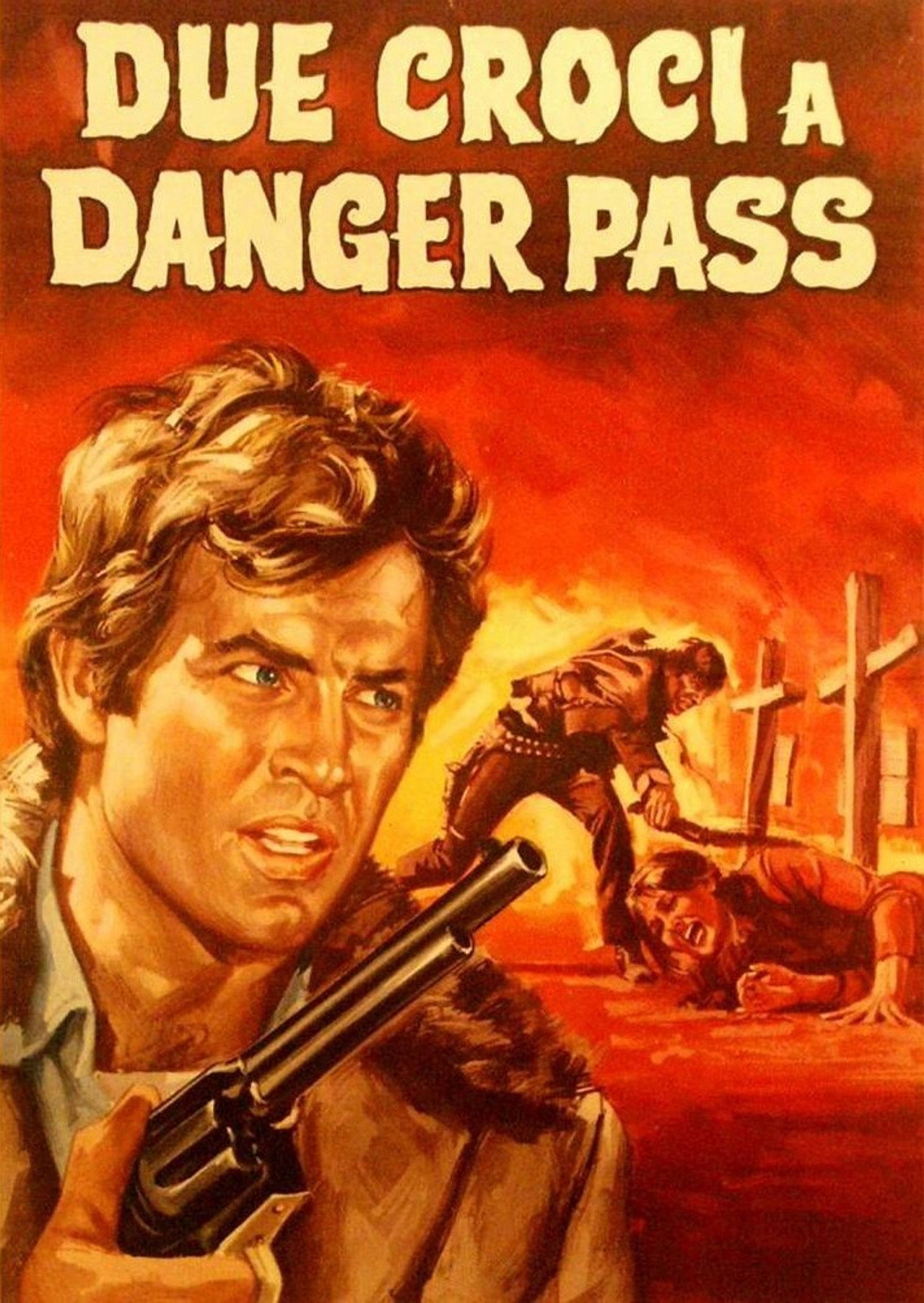 Due croci a Danger Pass filmaffisch