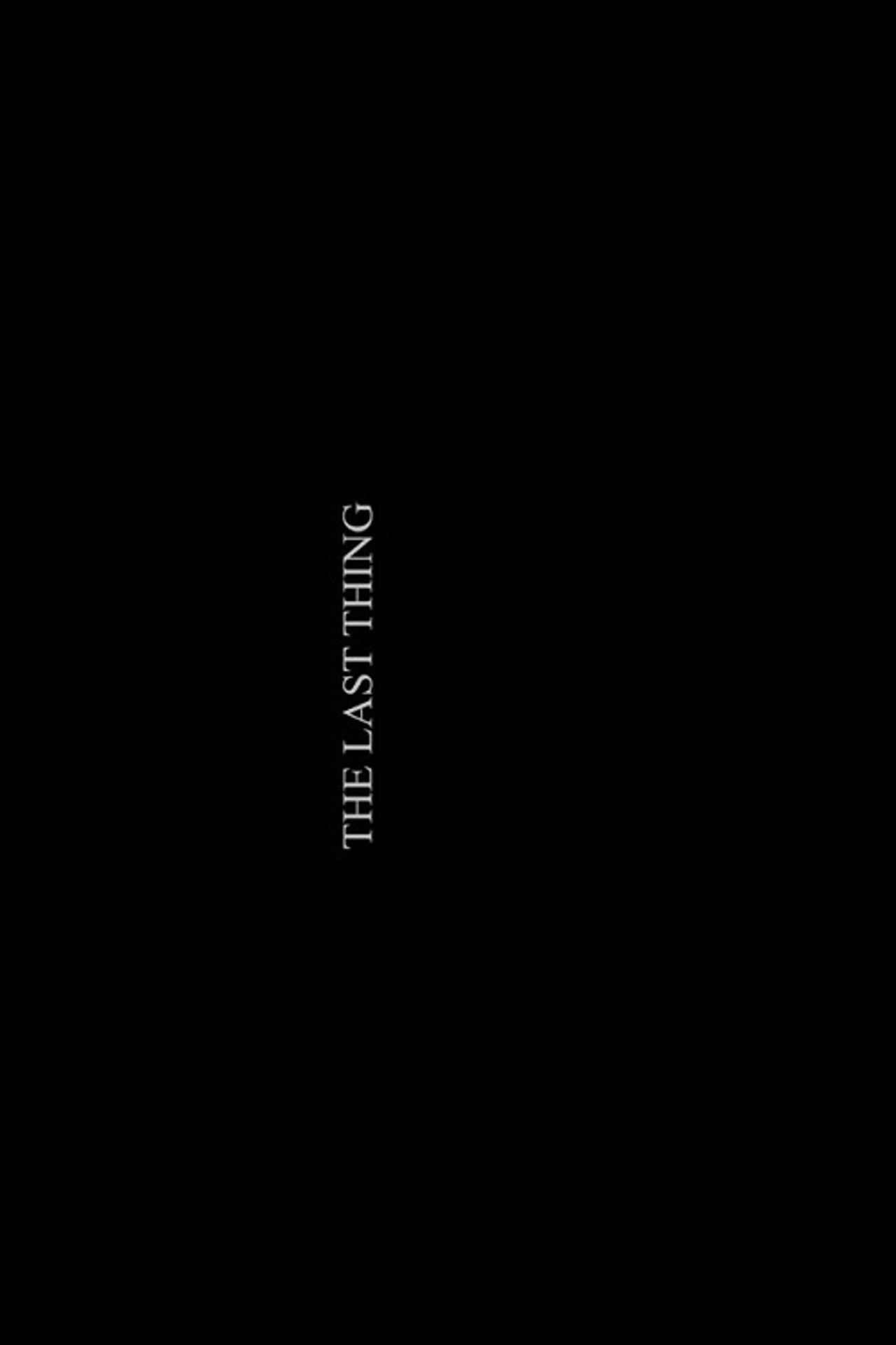 The Last Thing filmaffisch