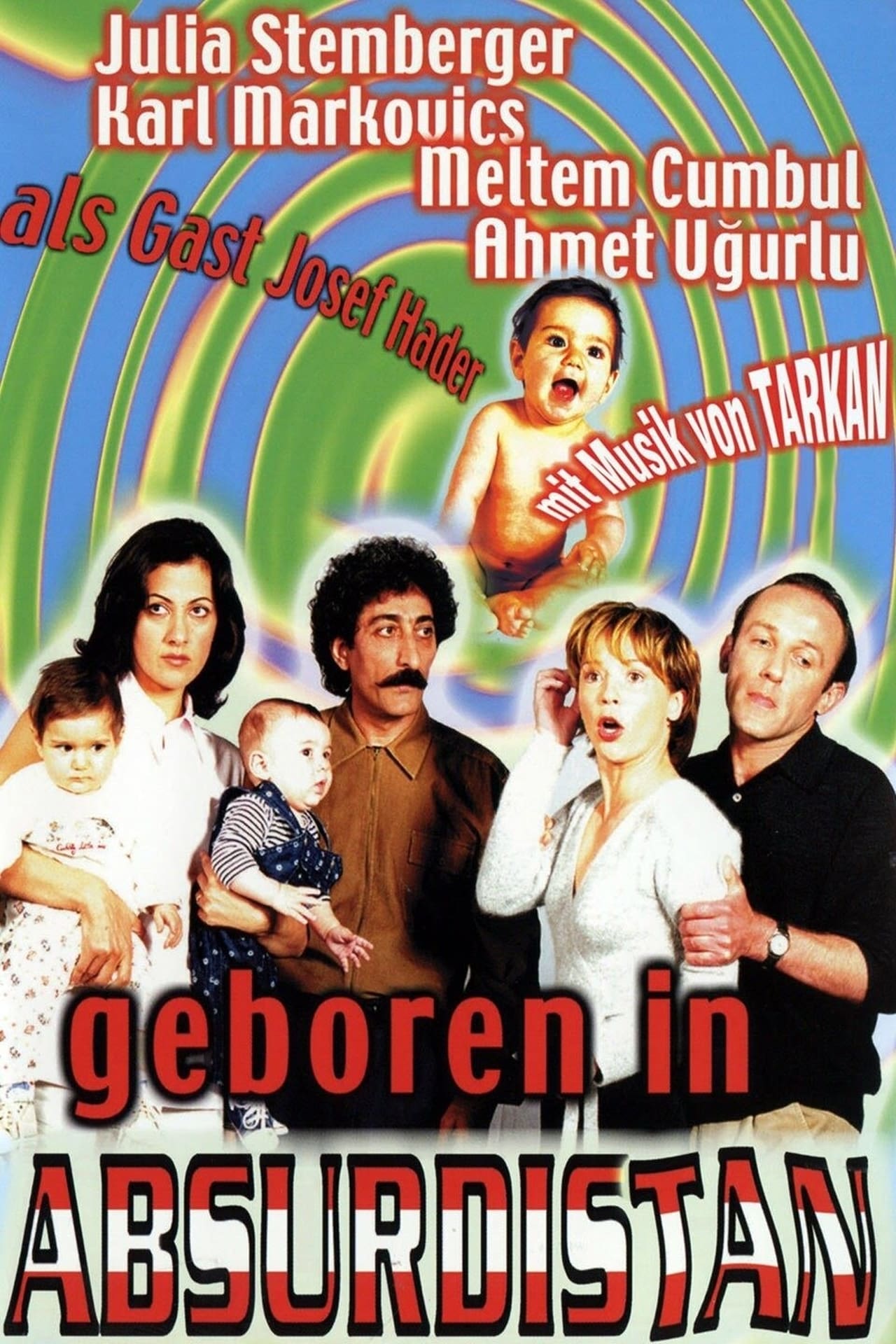 Geboren in Absurdistan (1999)