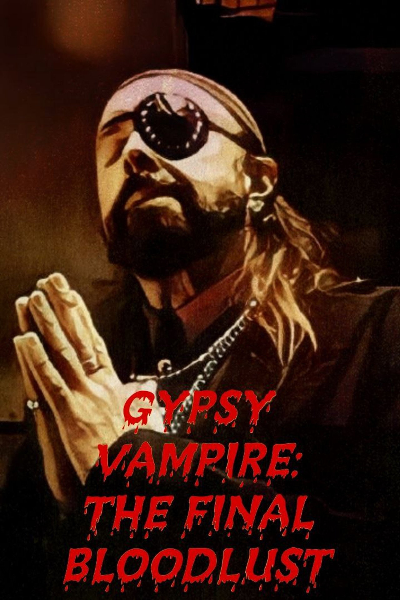 Gypsy Vampire: The Final Bloodlust filmaffisch