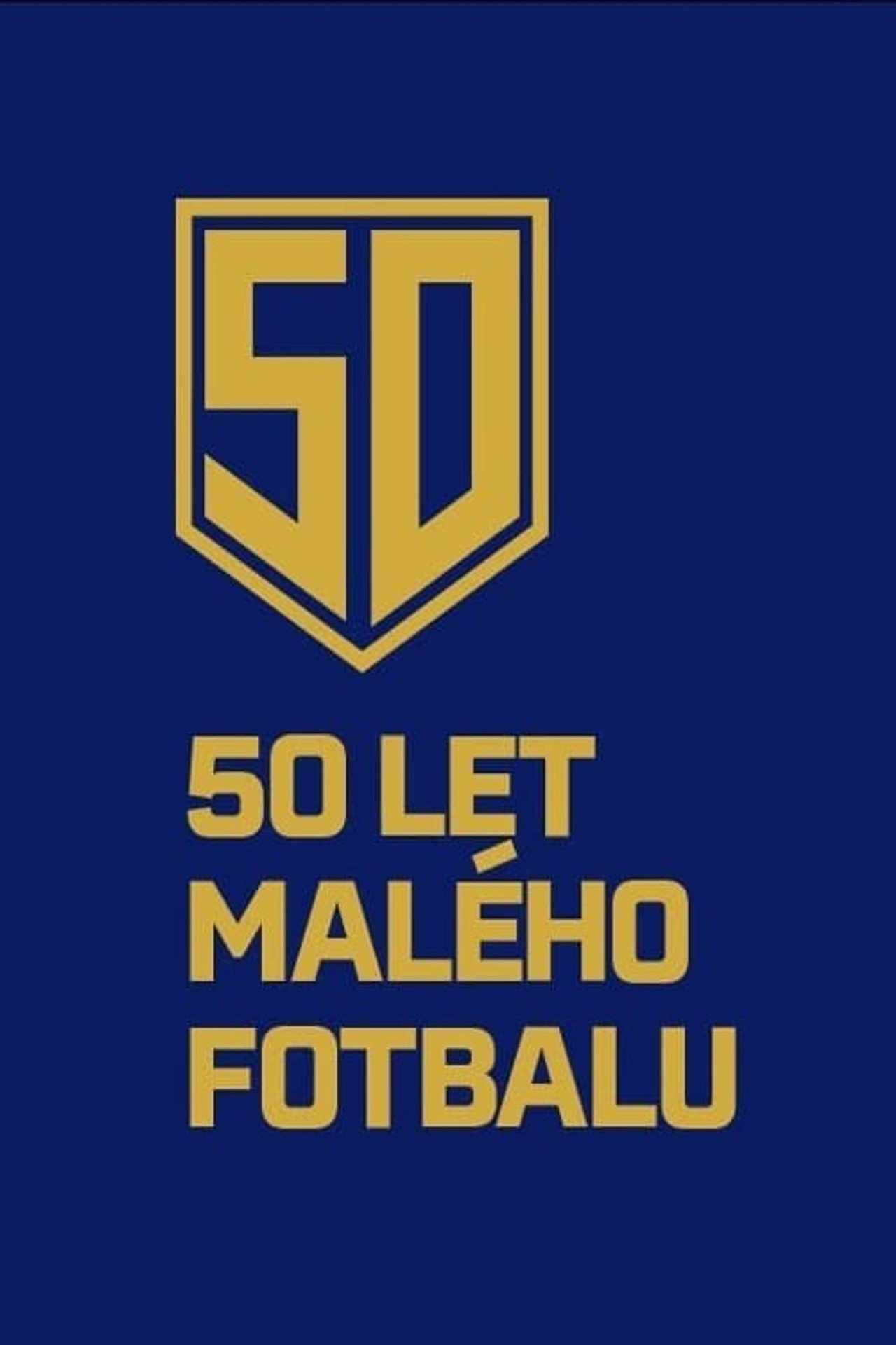 50 let malého fotbalu poster